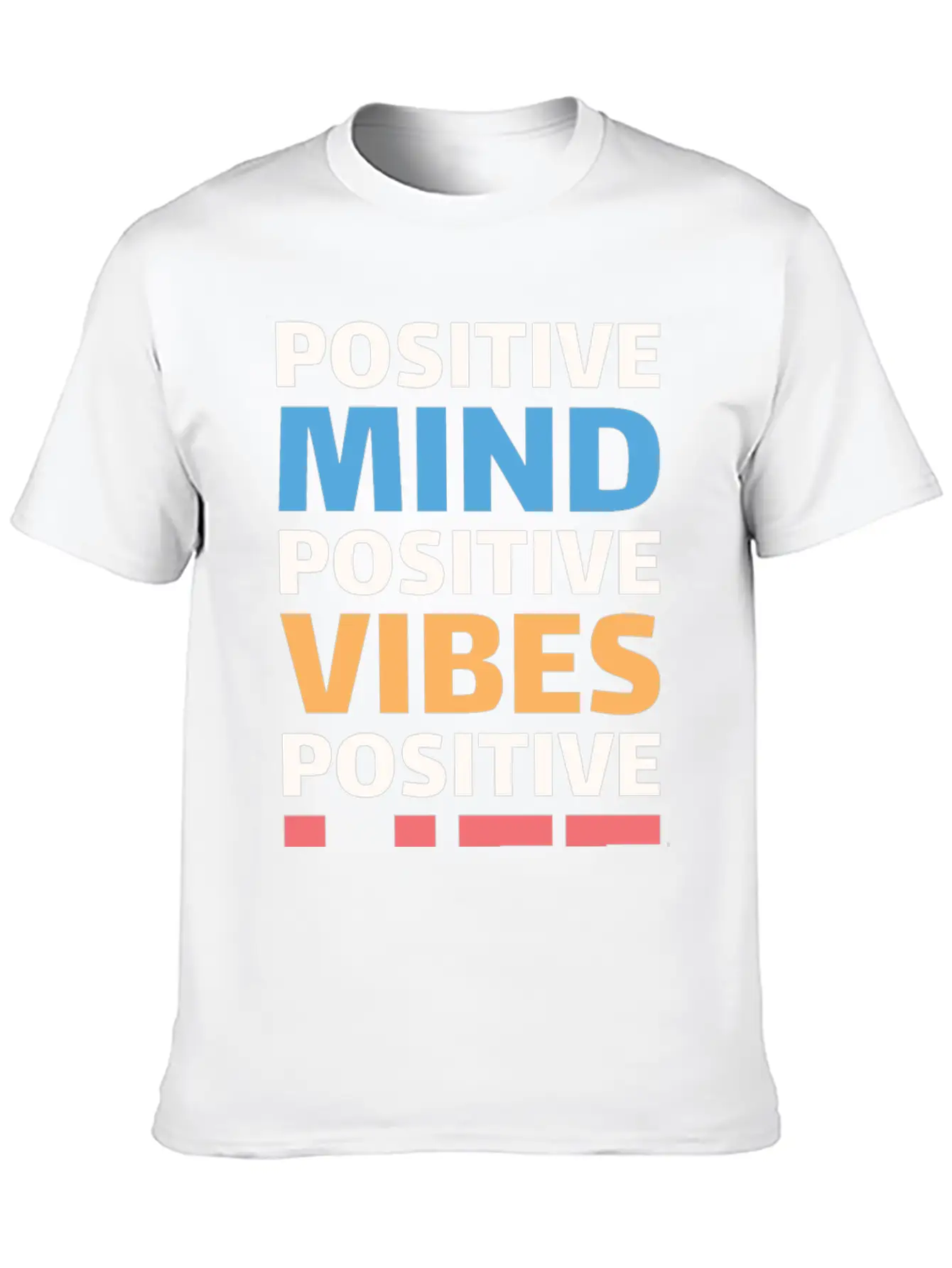 Positive Mind Positive Vibes Positive Life Essential Unisex Summer Tee – Soft Cotton Casual Fit
