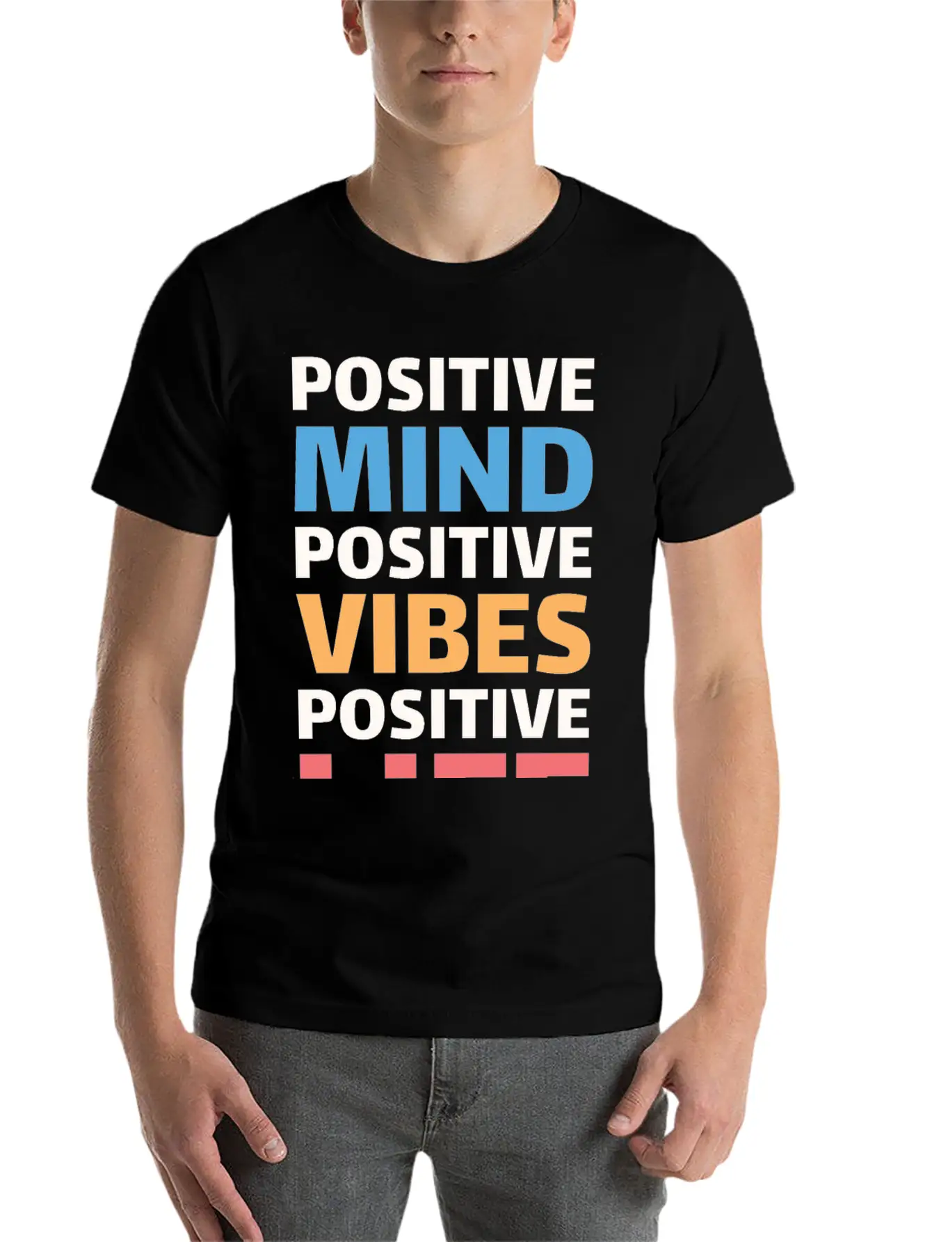 Positive Mind Positive Vibes Positive Life Essential Unisex Summer Tee – Soft Cotton Casual Fit