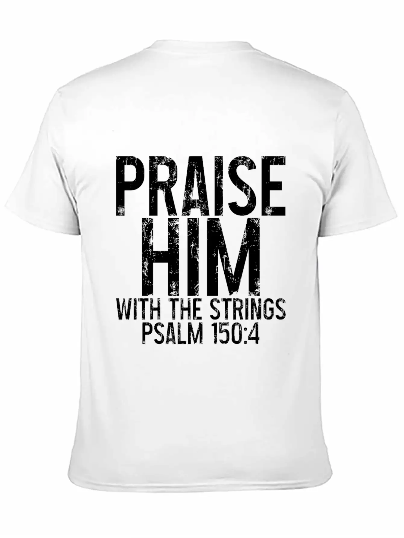 Praise Him With The Strings 3 Timeless Short Sleeve Tee – Comfy And Minimalist Design