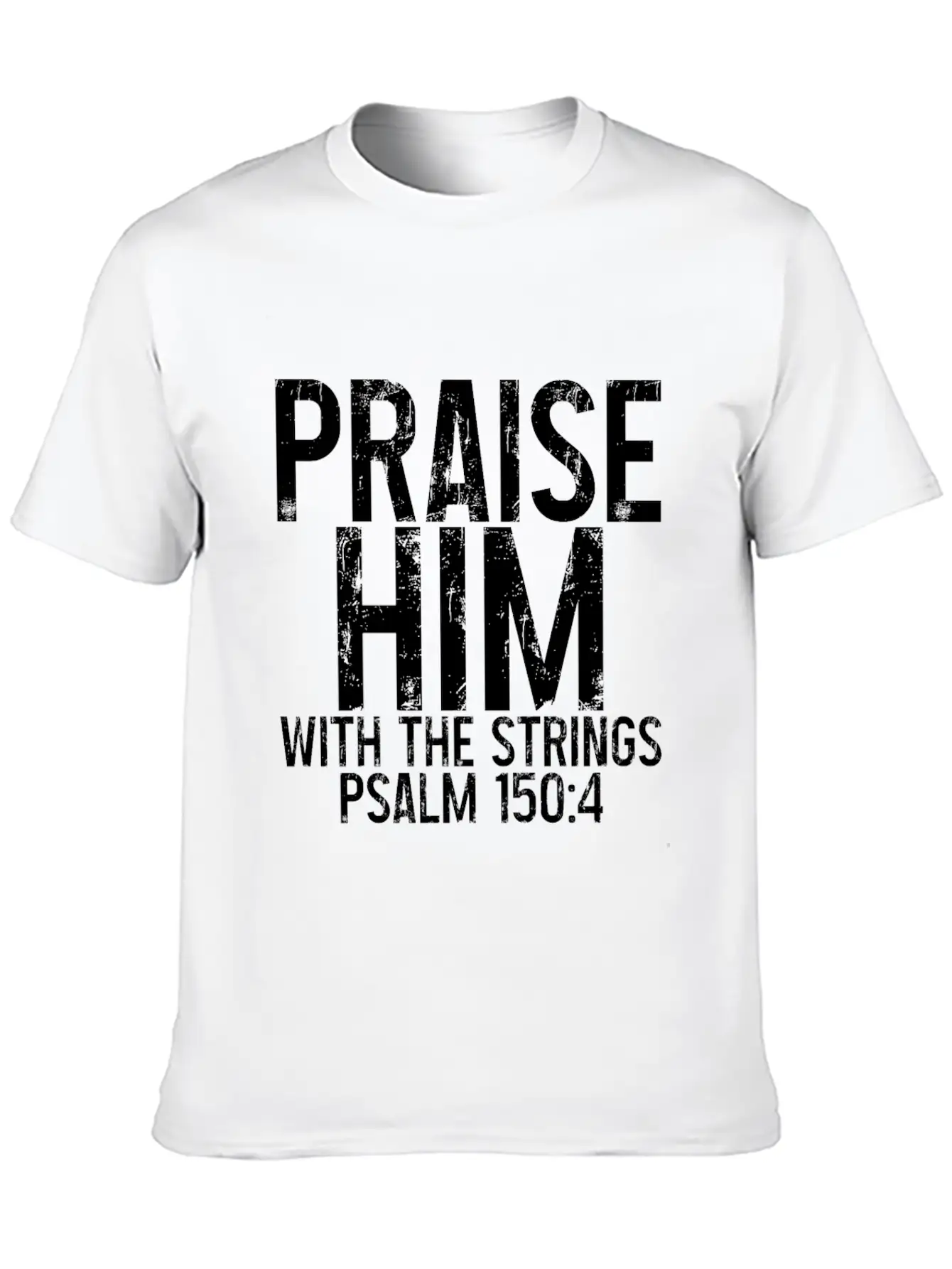 Praise Him With The Strings 3 Timeless Short Sleeve Tee – Comfy And Minimalist Design