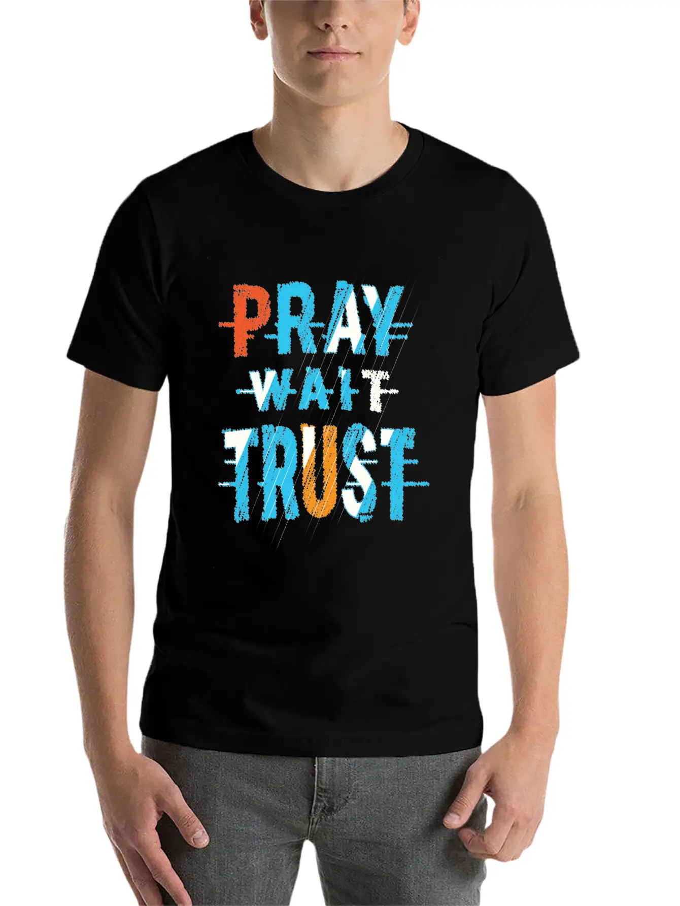 Pray Wait Trust Typography Stylish Everyday T-Shirt – Unisex Basic Cotton Tee