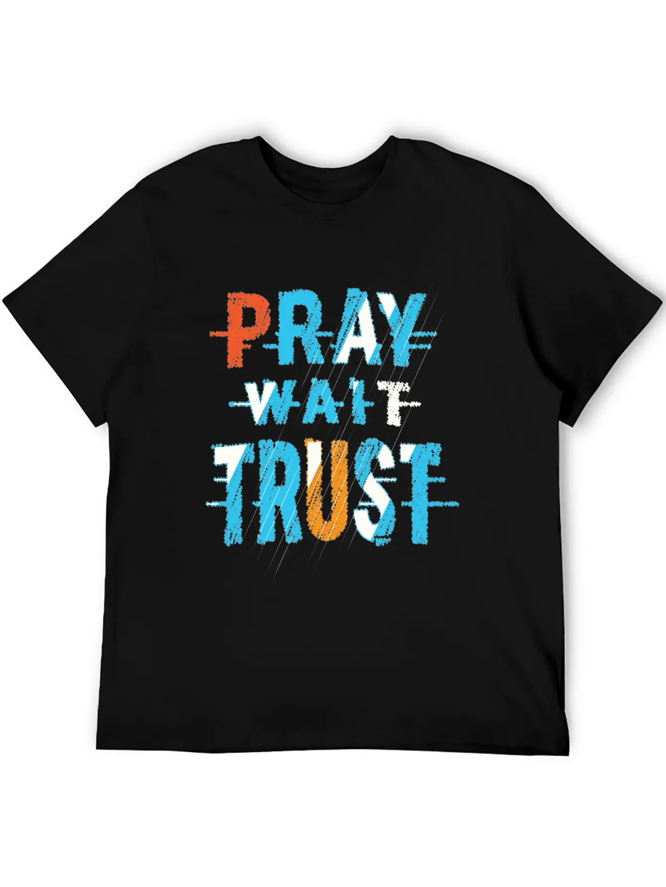 Pray Wait Trust Typography Stylish Everyday T-Shirt – Unisex Basic Cotton Tee
