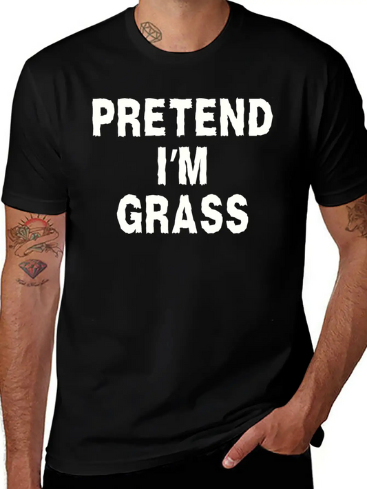 Pretend I'm Grass Costume Minimalist Comfortable Minimalist Graphic Tee – Summer Style Essential