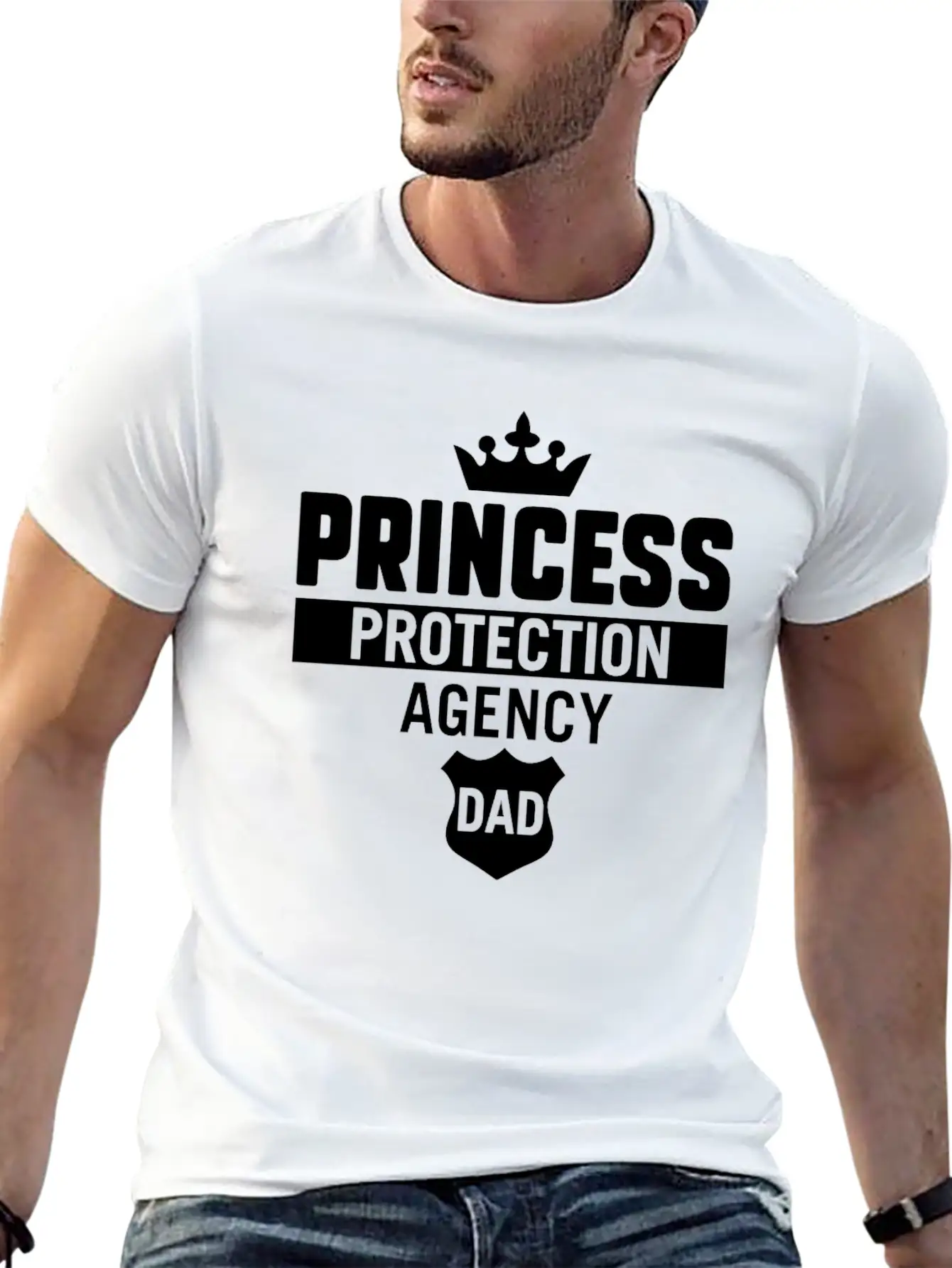 Princess Protection Agency For Fathers Daughter Stylish Everyday T-Shirt – Unisex Basic Cotton Tee