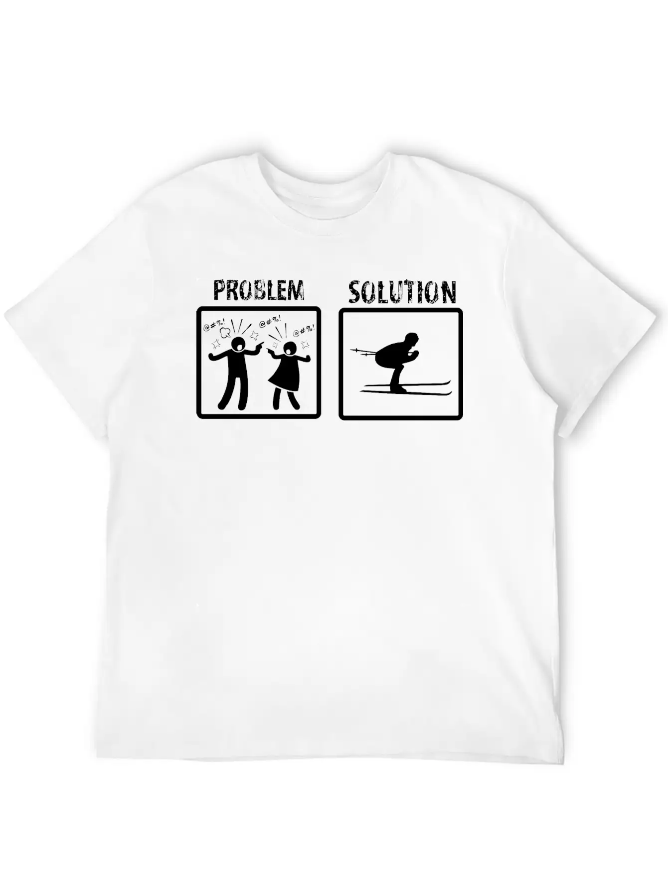 Problem Solution Snow Skiing Stylish Everyday T-Shirt – Unisex Basic Cotton Tee