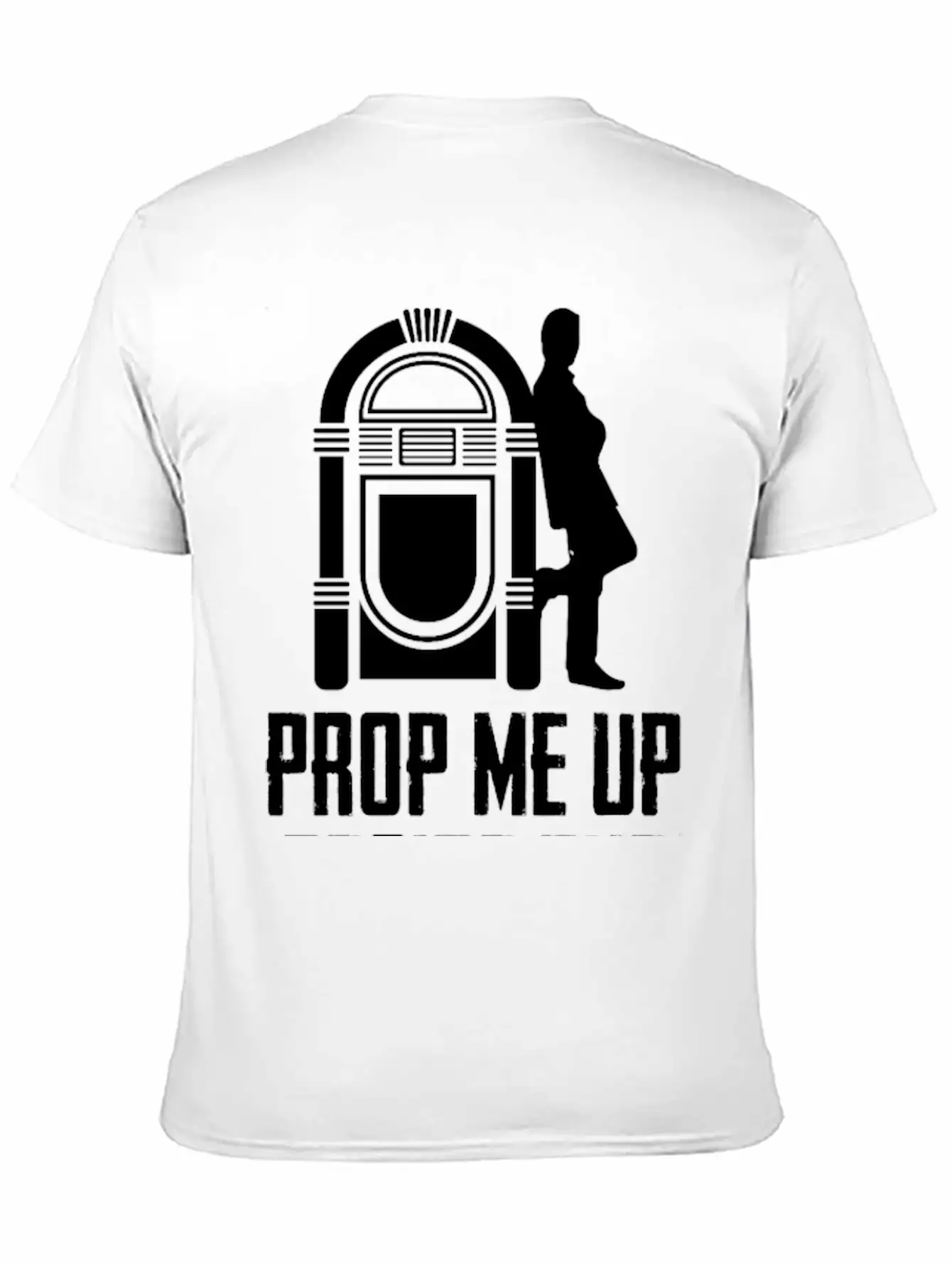 Prop Me Up Beside The Jukebox If I Die Music Unisex Short Sleeve Soft Cotton T-Shirt – Casual Everyday Wear