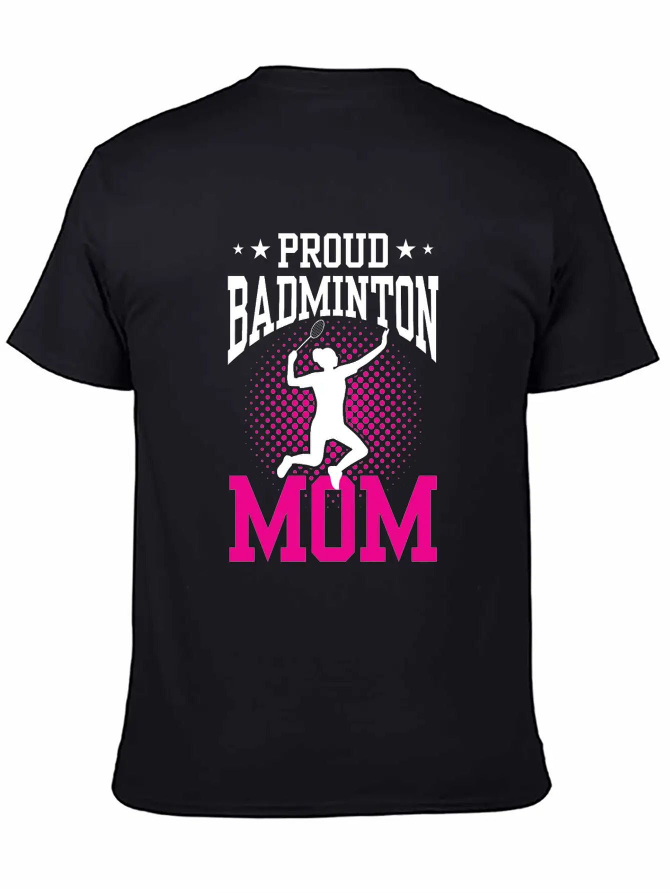 Proud Badminton Mom Lover Player Team Match Unisex Short Sleeve Soft Cotton T-Shirt – Casual Everyday Wear