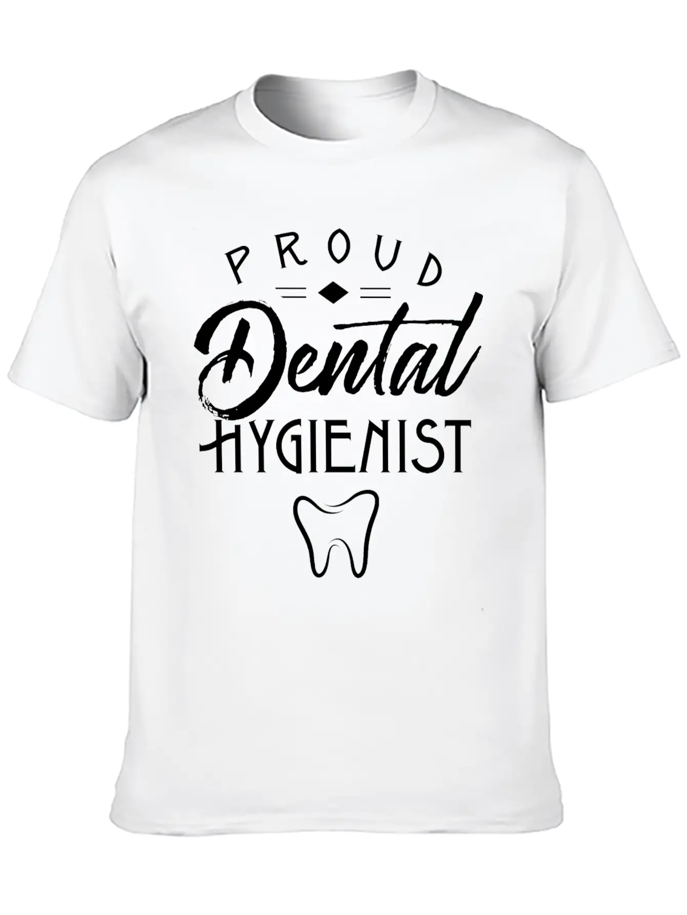Proud Dental Hygienist Teeth Job Hygiene Tooth Basic Graphic T-Shirt – Daily Comfort In Soft Cotton
