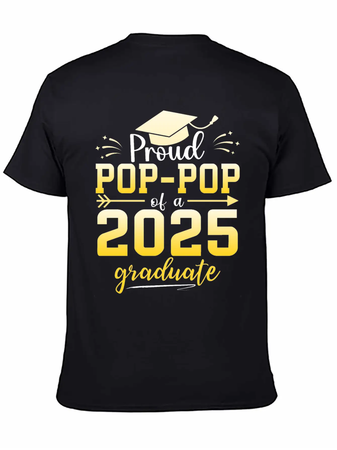 Proud Pop Pop Of A Class Of 2025 Graduate Stylish Everyday T-Shirt – Unisex Basic Cotton Tee