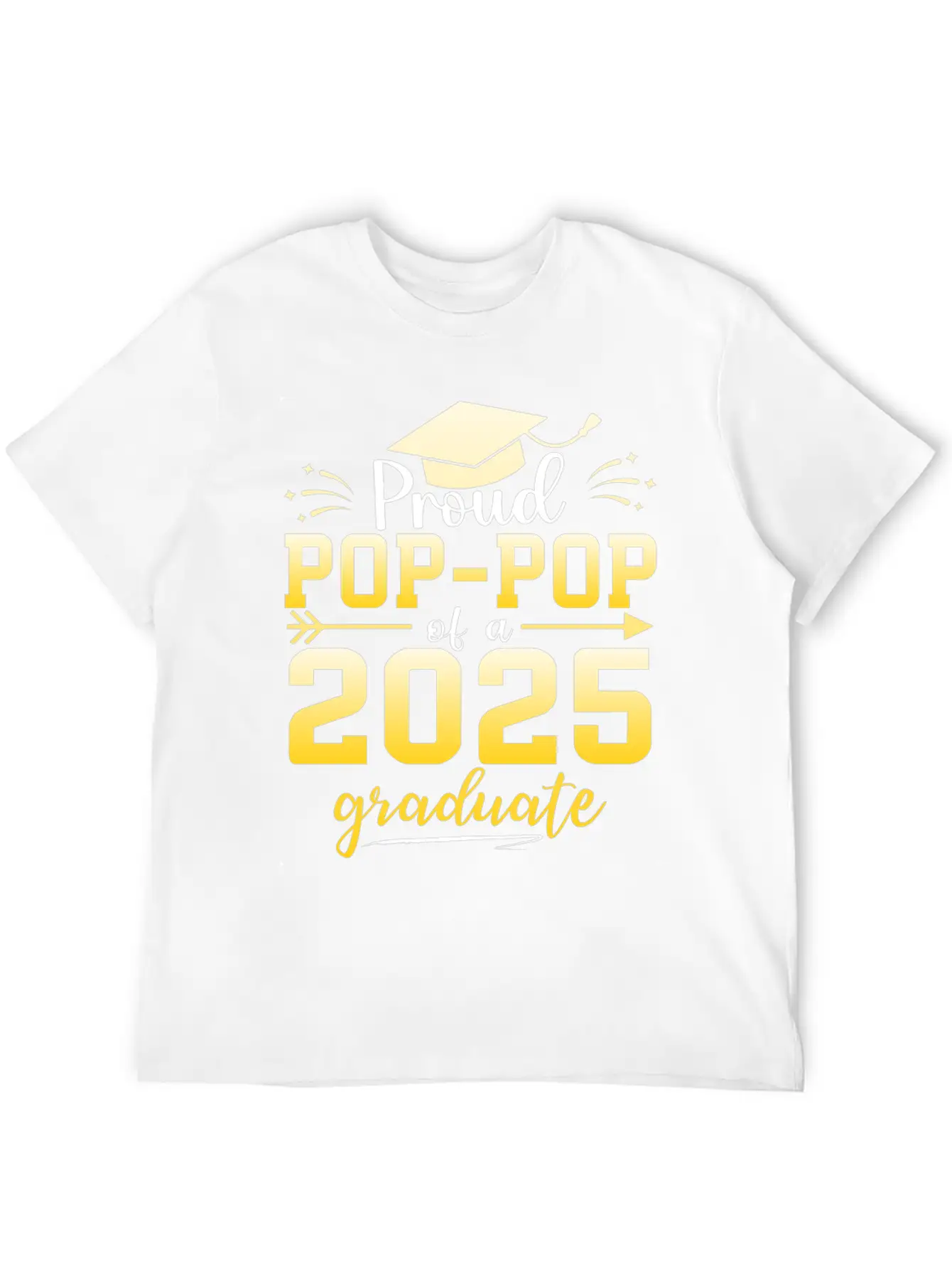Proud Pop Pop Of A Class Of 2025 Graduate Stylish Everyday T-Shirt – Unisex Basic Cotton Tee