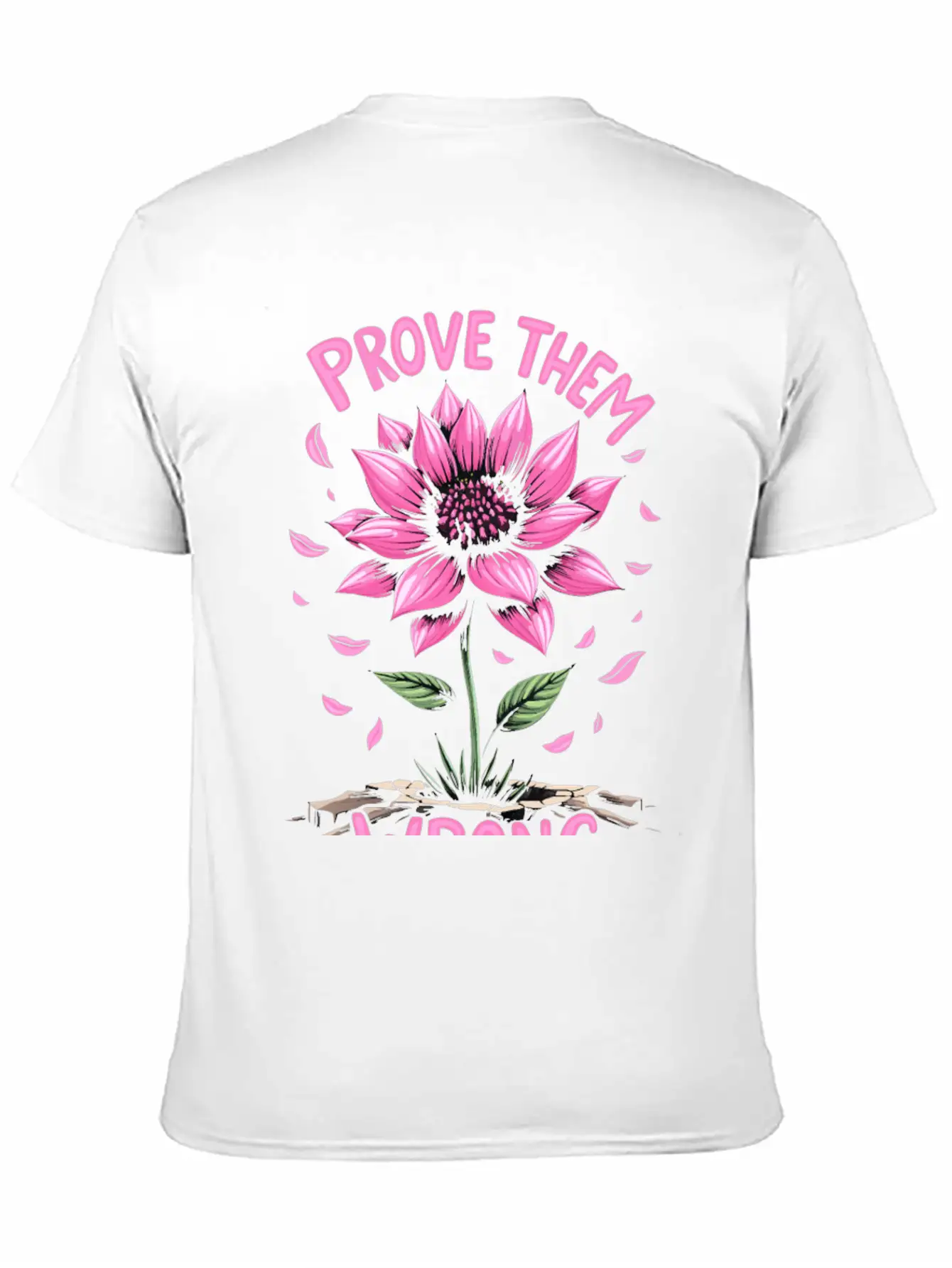 Prove Them Wrong - Motivational Quote Unisex Casual T-Shirt – Clean Design For Daily Comfort