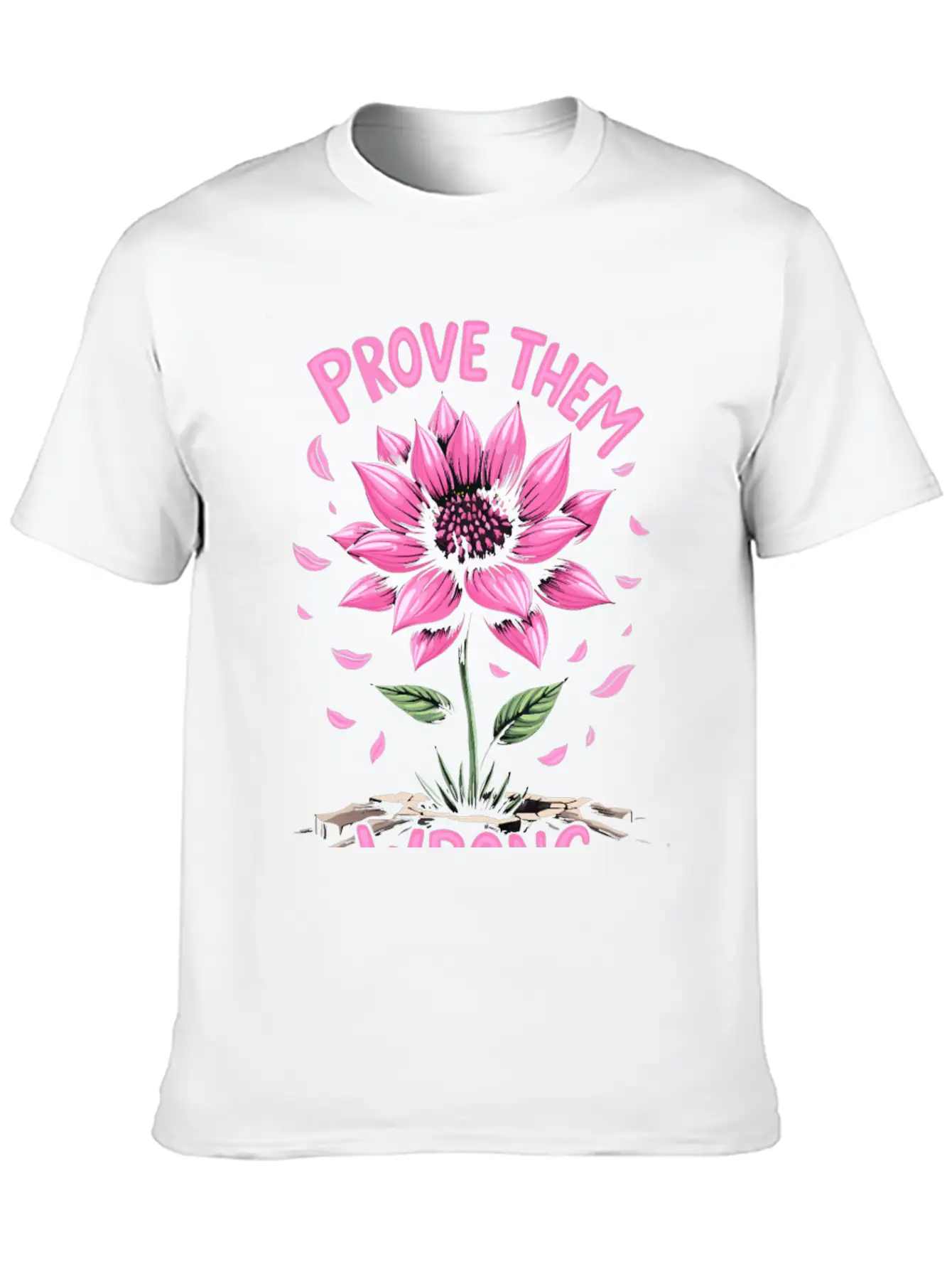 Prove Them Wrong - Motivational Quote Unisex Casual T-Shirt – Clean Design For Daily Comfort