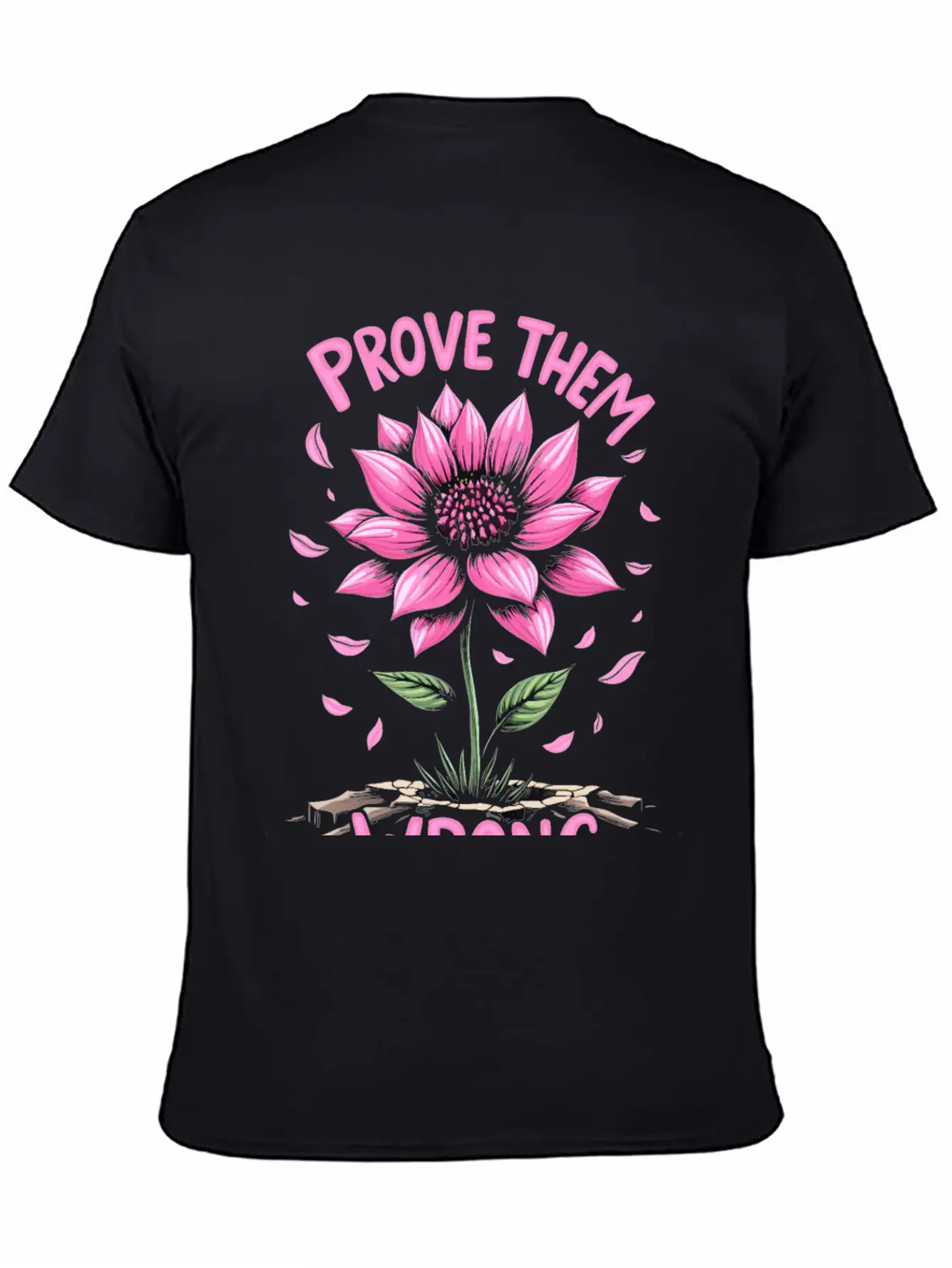 Prove Them Wrong - Motivational Quote Unisex Casual T-Shirt – Clean Design For Daily Comfort