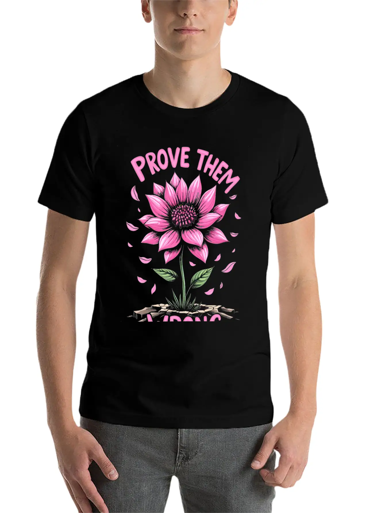 Prove Them Wrong - Motivational Quote Unisex Casual T-Shirt – Clean Design For Daily Comfort