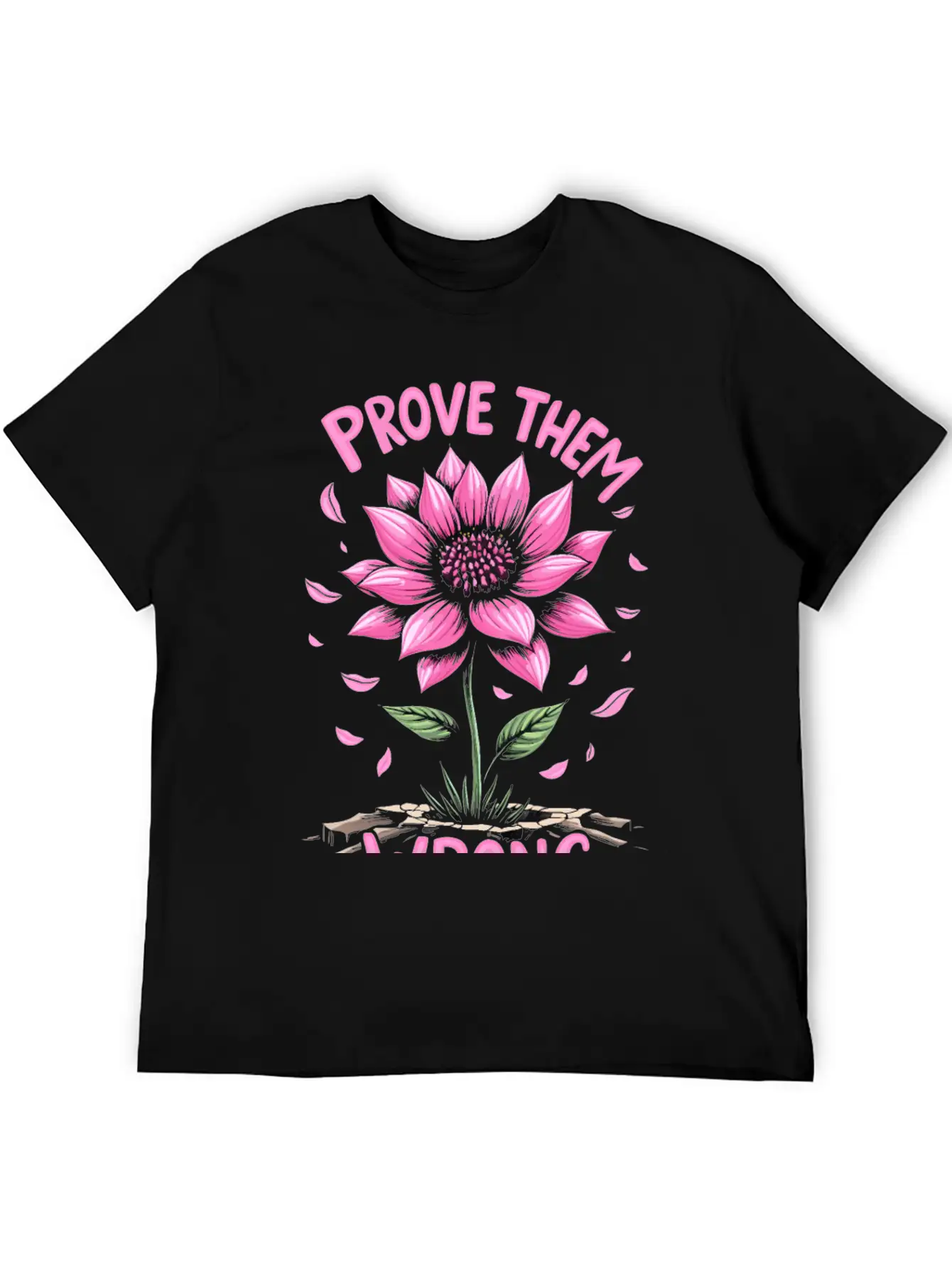 Prove Them Wrong - Motivational Quote Unisex Casual T-Shirt – Clean Design For Daily Comfort