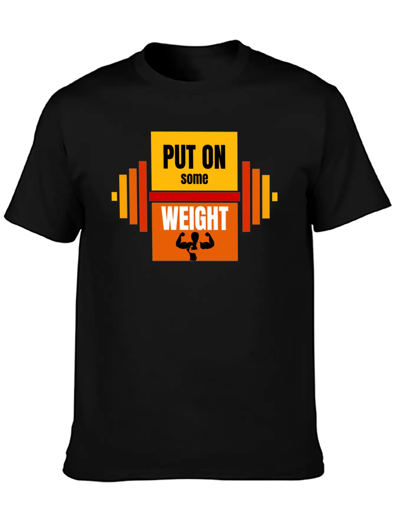 Put On Some Weight T-Shirt Vector Design Basic Graphic T-Shirt – Daily Comfort In Soft Cotton