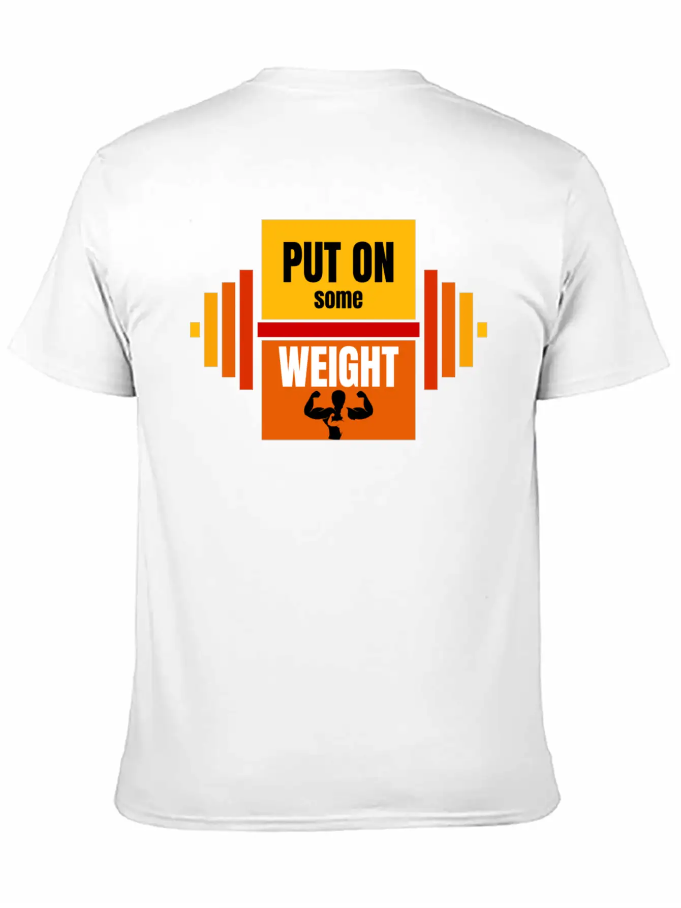 Put On Some Weight T-Shirt Vector Design Basic Graphic T-Shirt – Daily Comfort In Soft Cotton