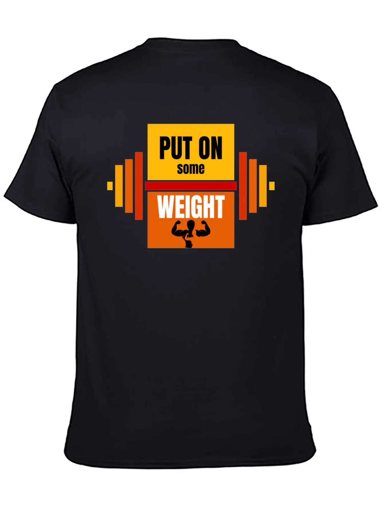 Put On Some Weight T-Shirt Vector Design Basic Graphic T-Shirt – Daily Comfort In Soft Cotton
