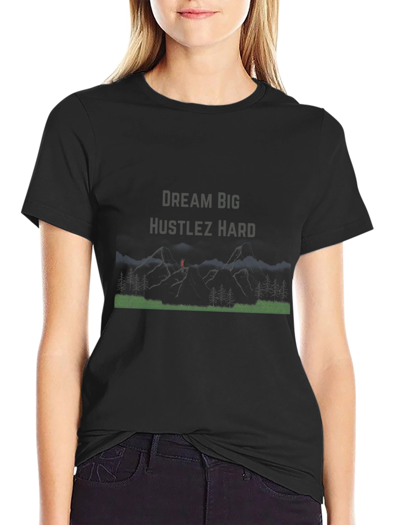 Dream Big Hustlez Hard Black T-Shirt