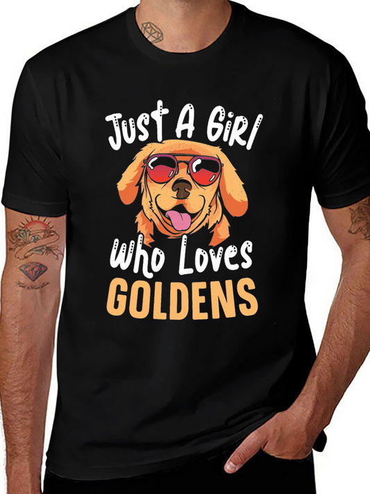 Just a Girl Who Loves Goldens T-Shirt