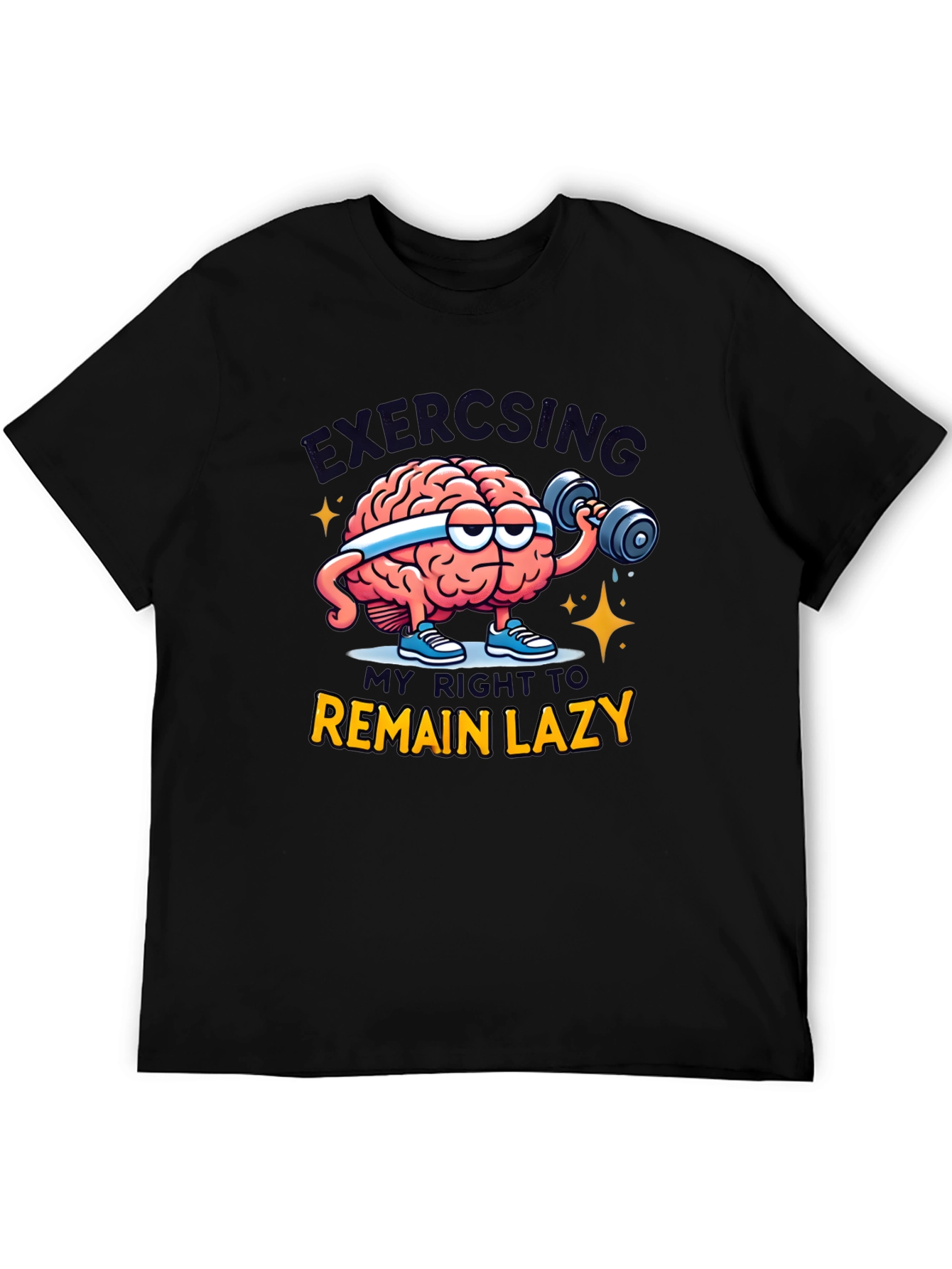 Funny Exercising Brain T-Shirt - Lazy Right Tee