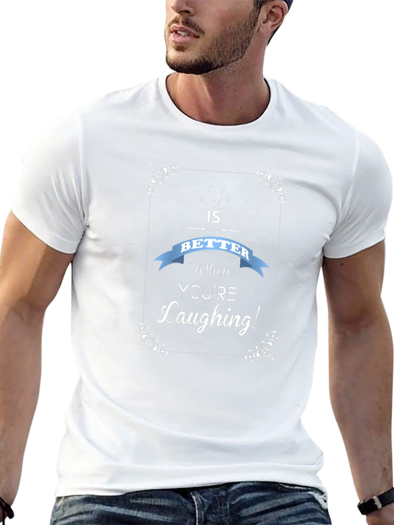 Life is Better Laughing T-Shirt