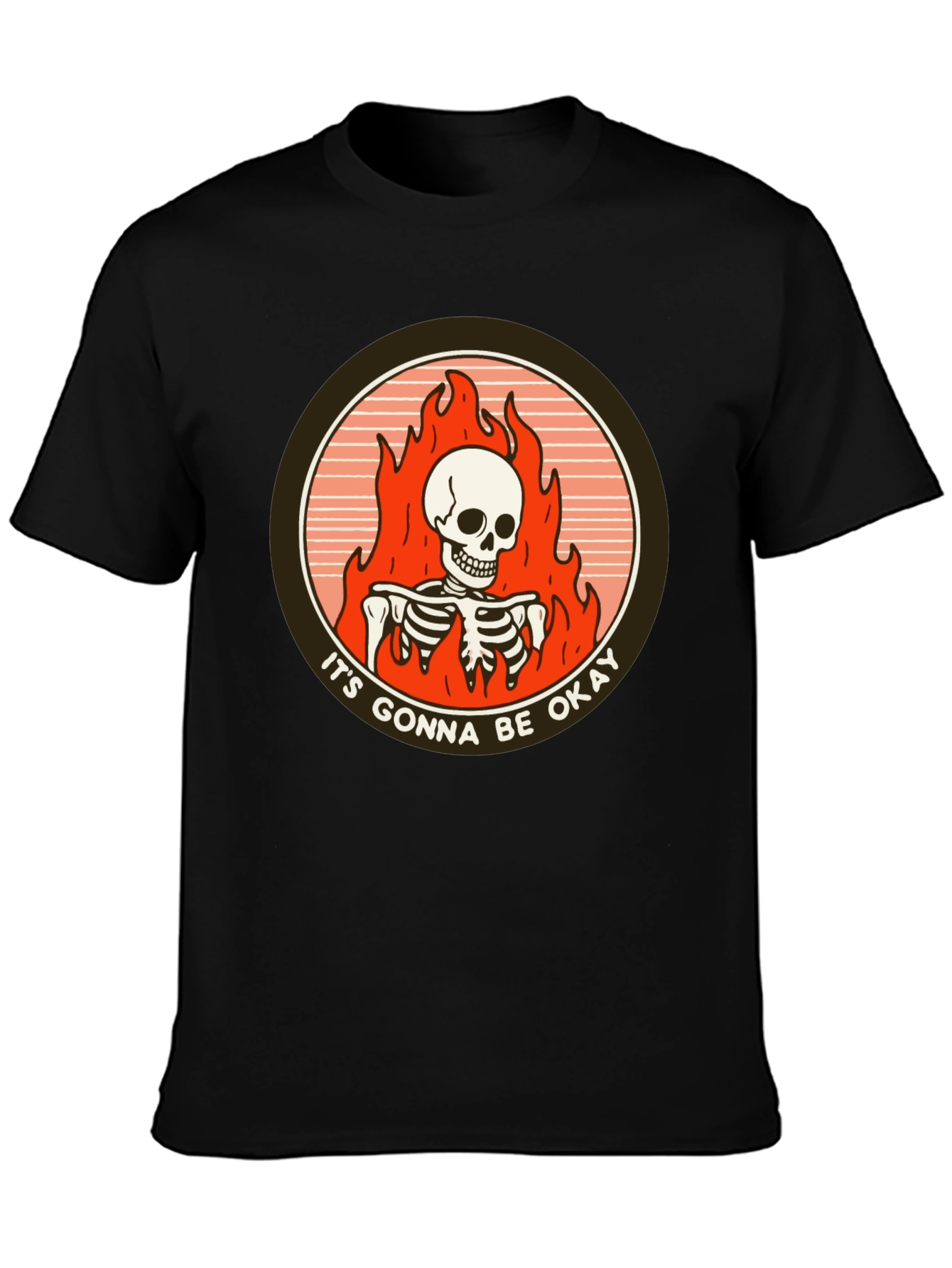 Its Gonna Be Okay Skeleton Flames T-Shirt