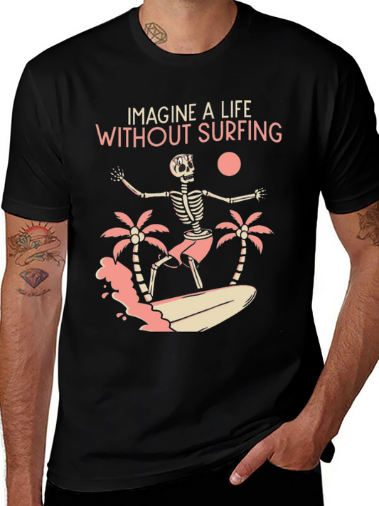 Surfing Skeleton Graphic Tee - Imagine A Life Without Surfing!