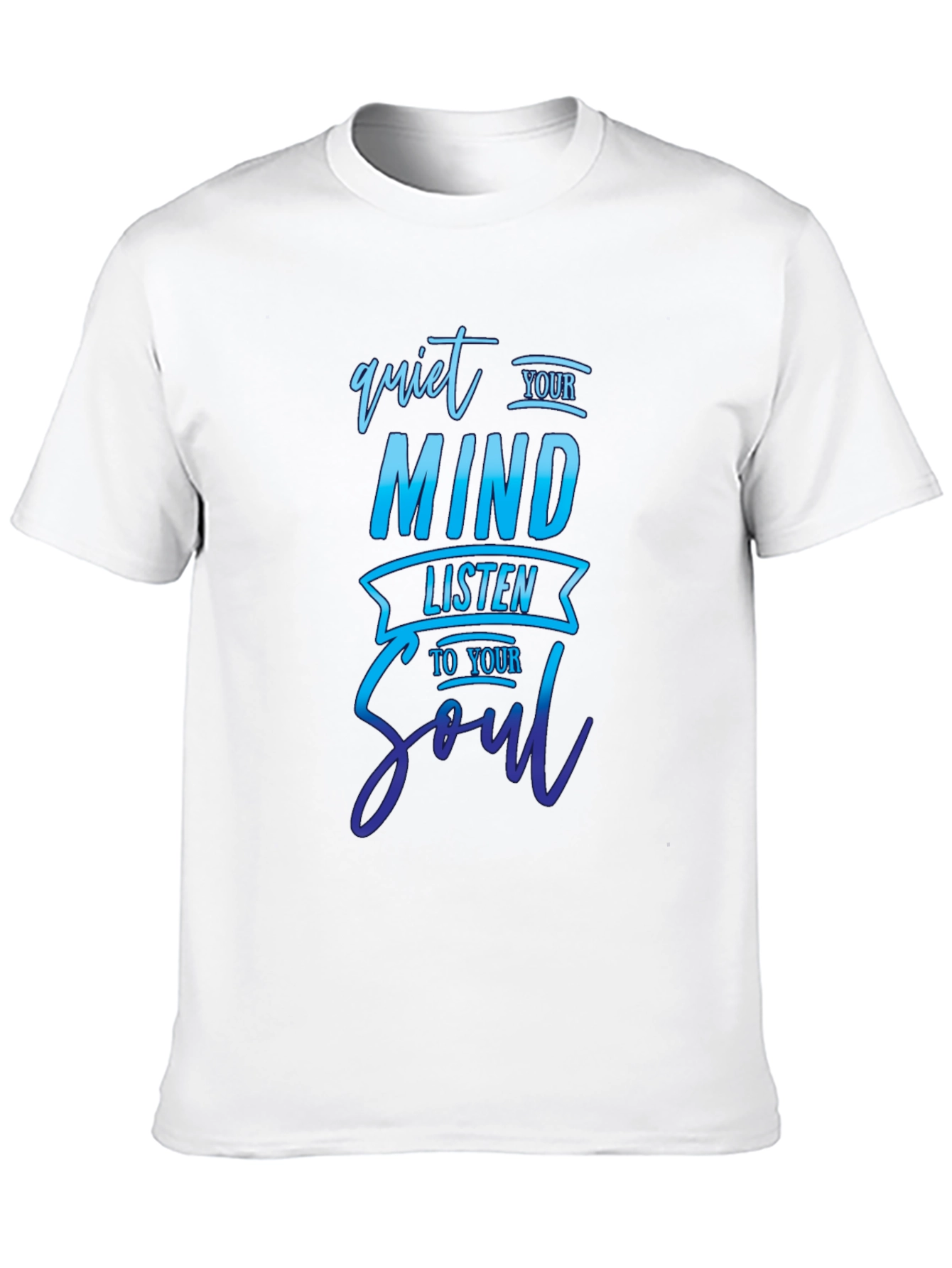 Quiet Your Mind T-Shirt