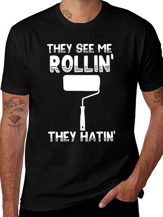 They See Me Rollin T-Shirt