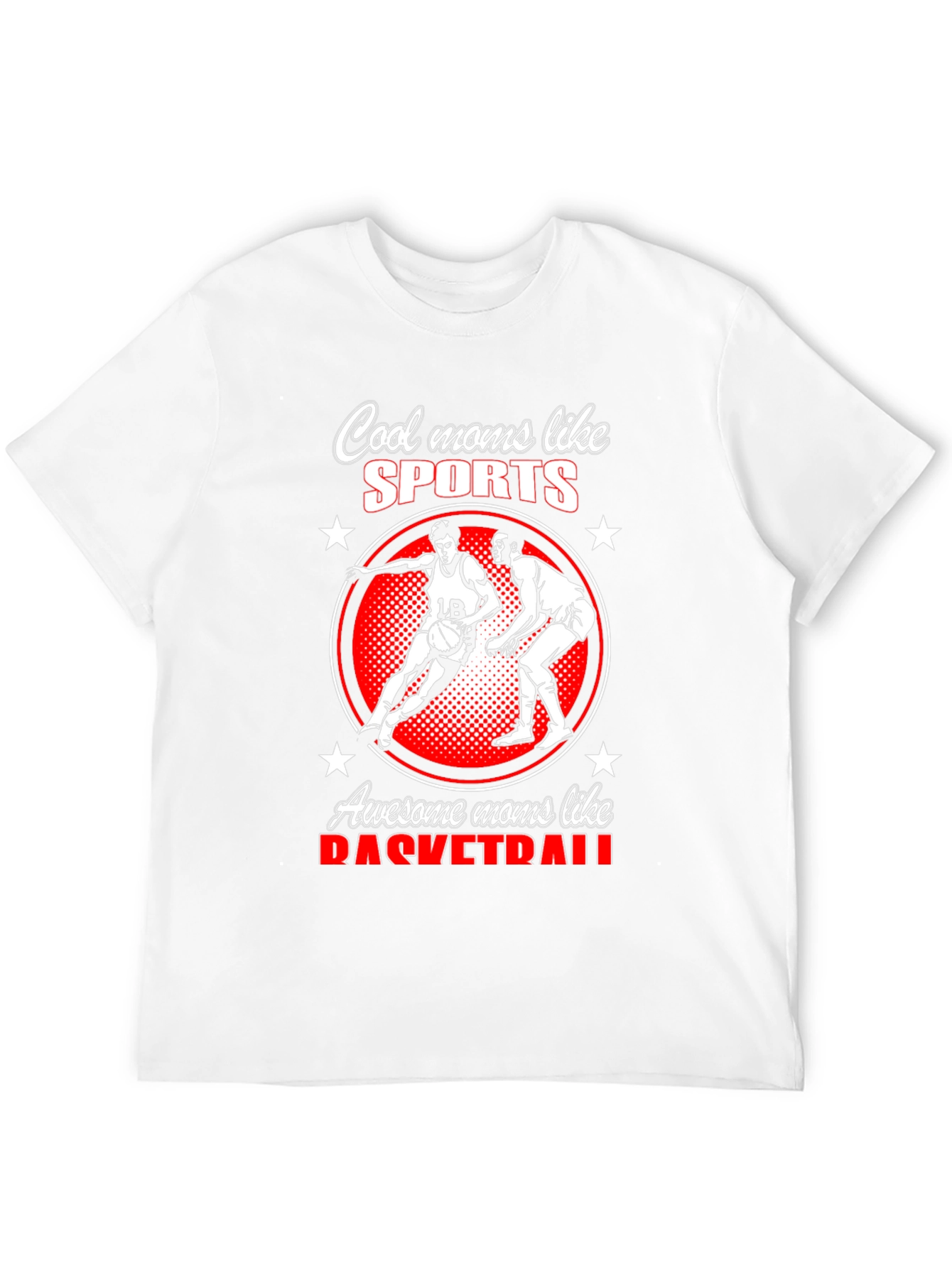Cool Moms Like Sports Basketball T-Shirt