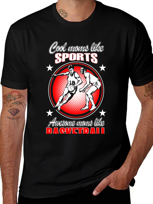 Cool Moms Like Sports Basketball T-Shirt