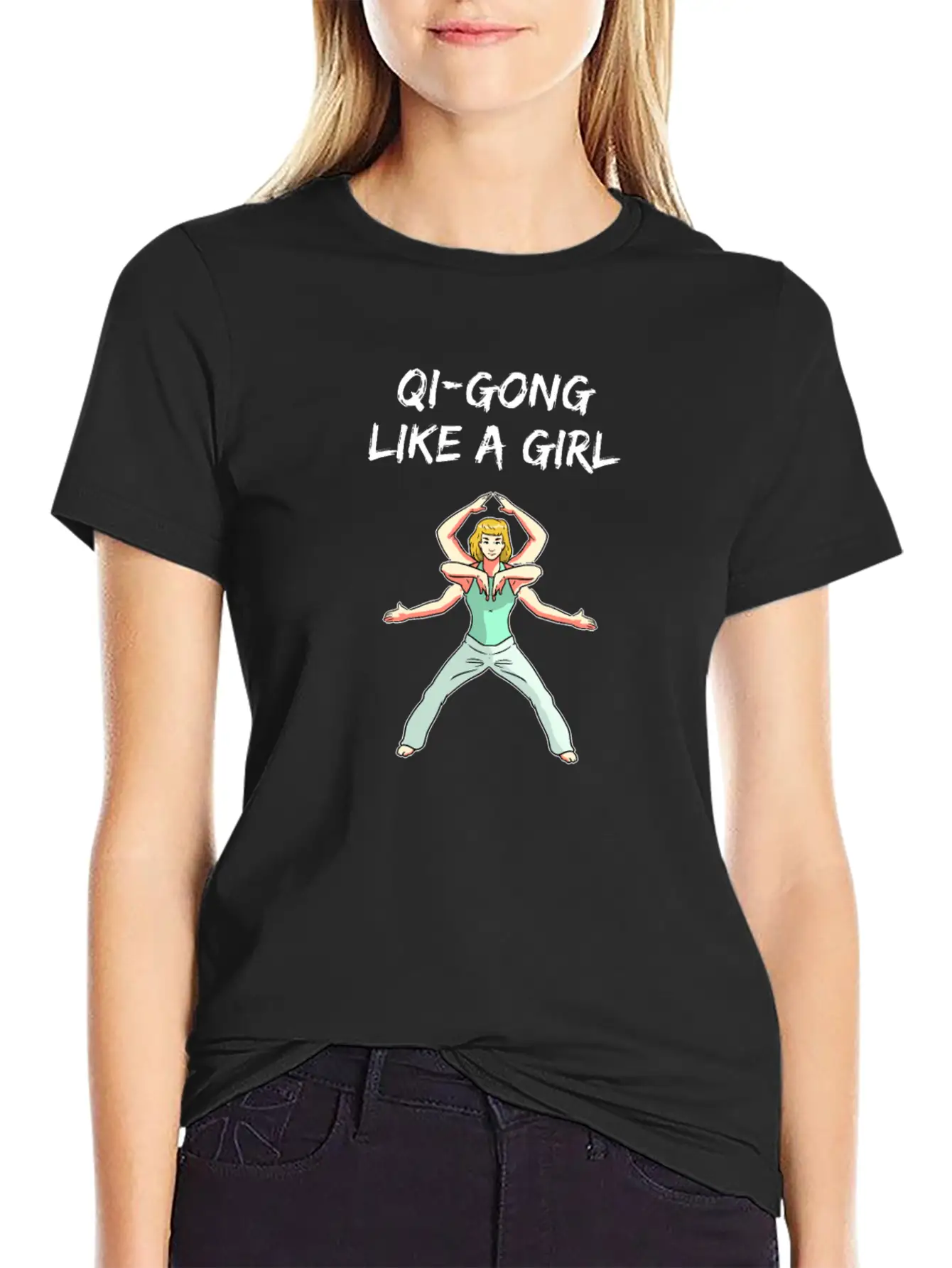Qi-Gong Like A Girl Funny Saying Stylish Everyday T-Shirt – Unisex Basic Cotton Tee