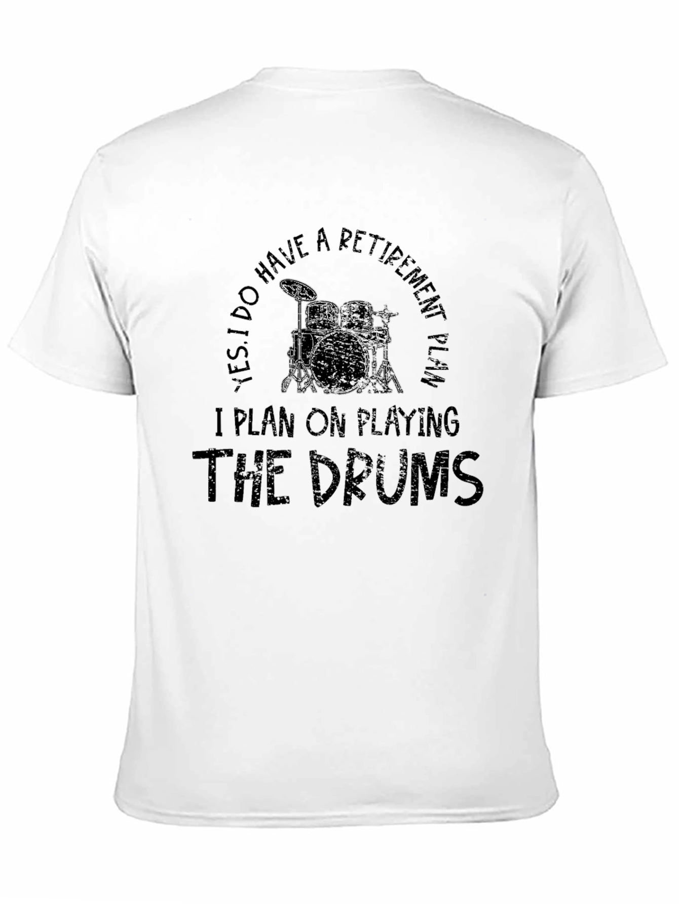 Drummer Retirement Plan T-Shirt - Music Lover Tee