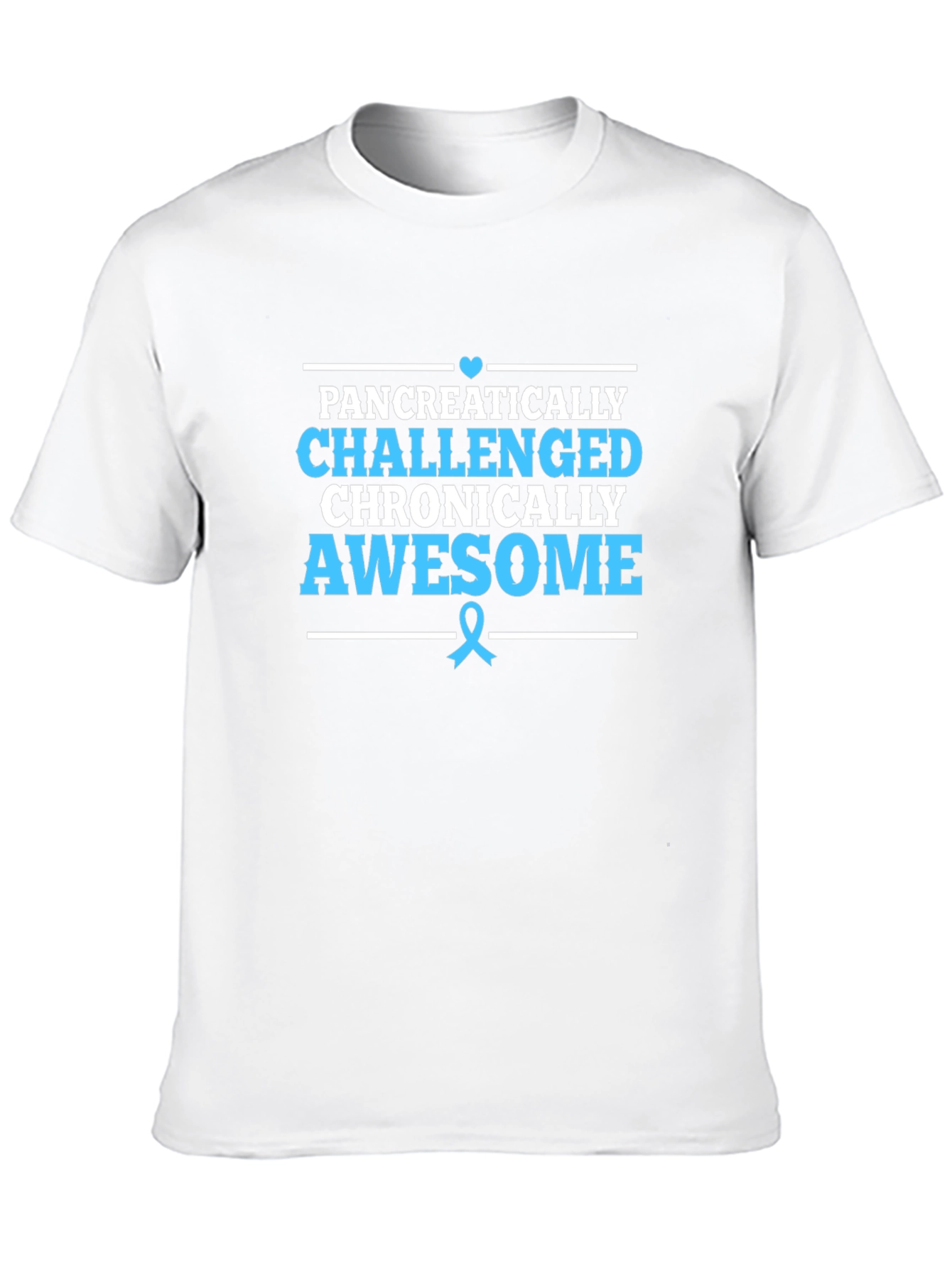 Pancreatically Challenged Awareness T-Shirt