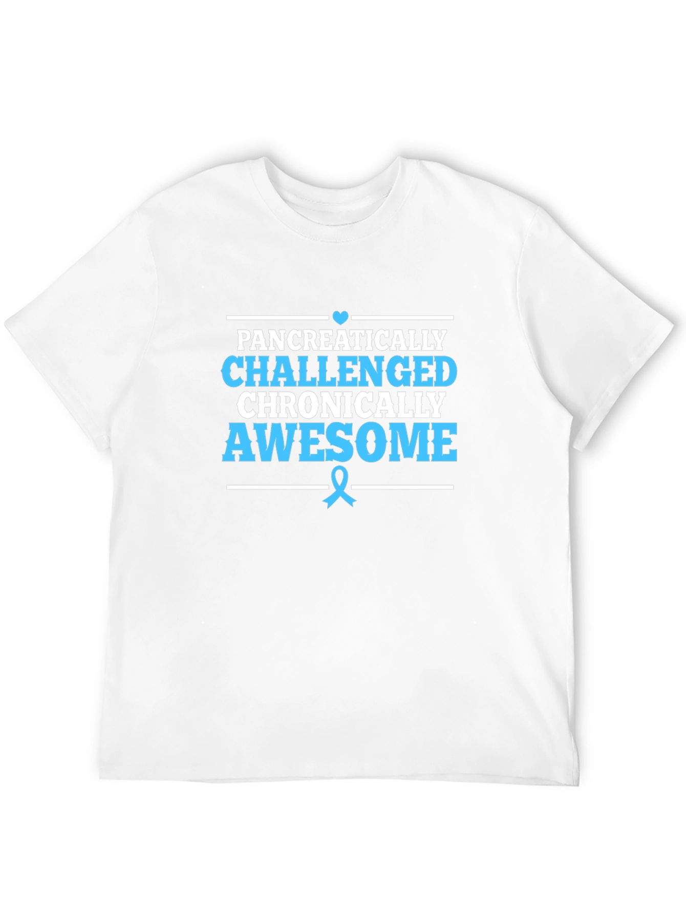 Pancreatically Challenged Awareness T-Shirt