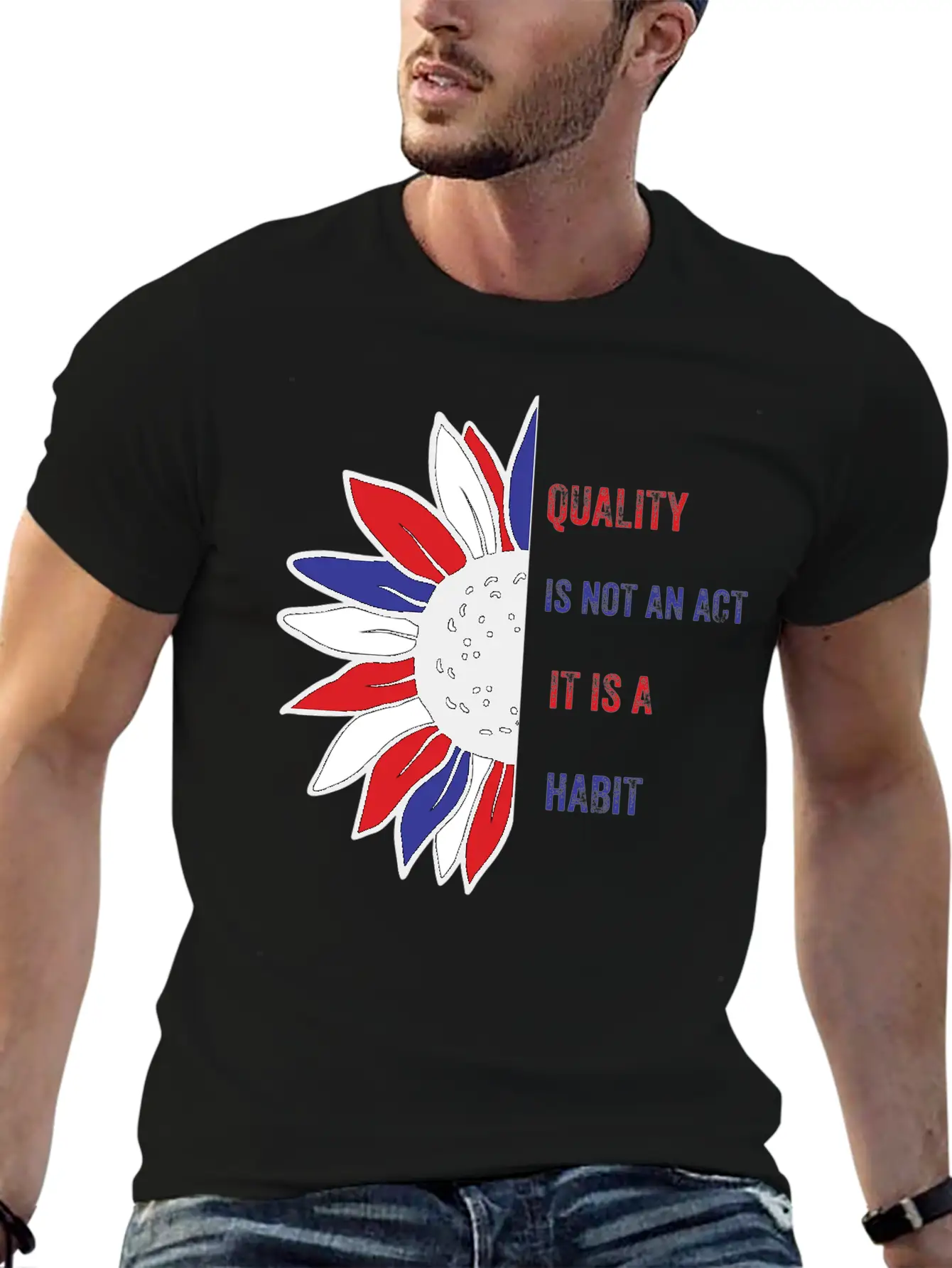 Quality Is Not An Act It Is A Habit Stylish Everyday T-Shirt – Unisex Basic Cotton Tee