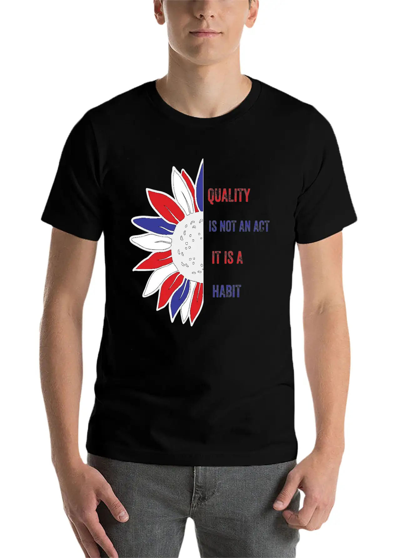 Quality Is Not An Act It Is A Habit Stylish Everyday T-Shirt – Unisex Basic Cotton Tee
