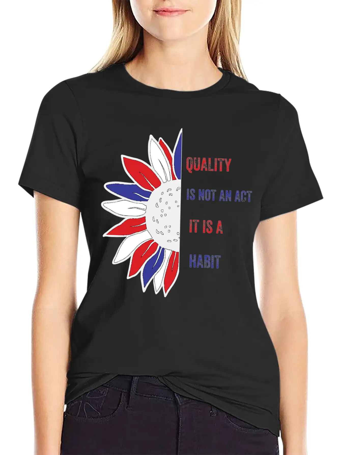 Quality Is Not An Act It Is A Habit Stylish Everyday T-Shirt – Unisex Basic Cotton Tee