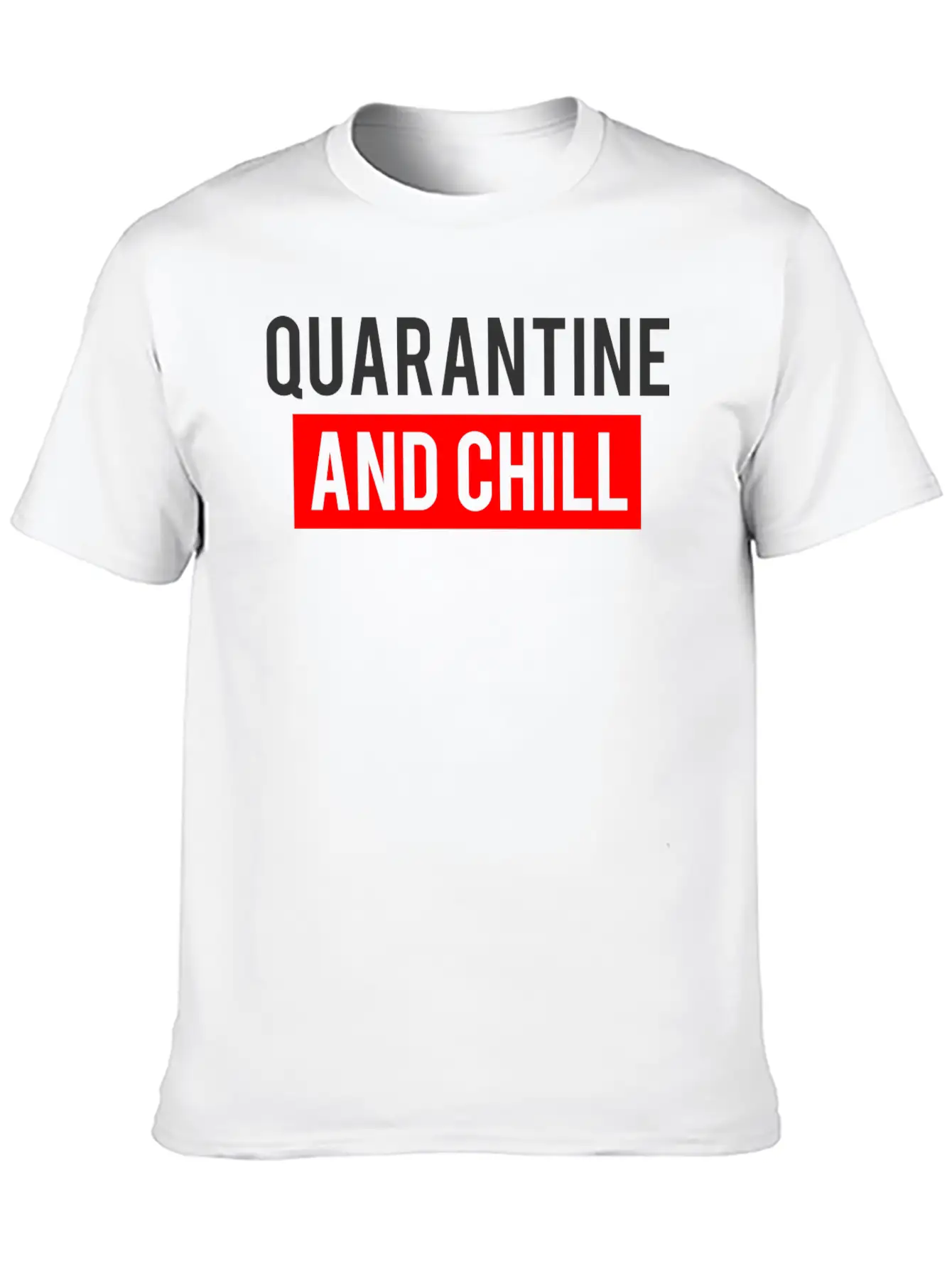 QUARANTINE AND CHILL Comfortable Minimalist Graphic Tee – Summer Style Essential