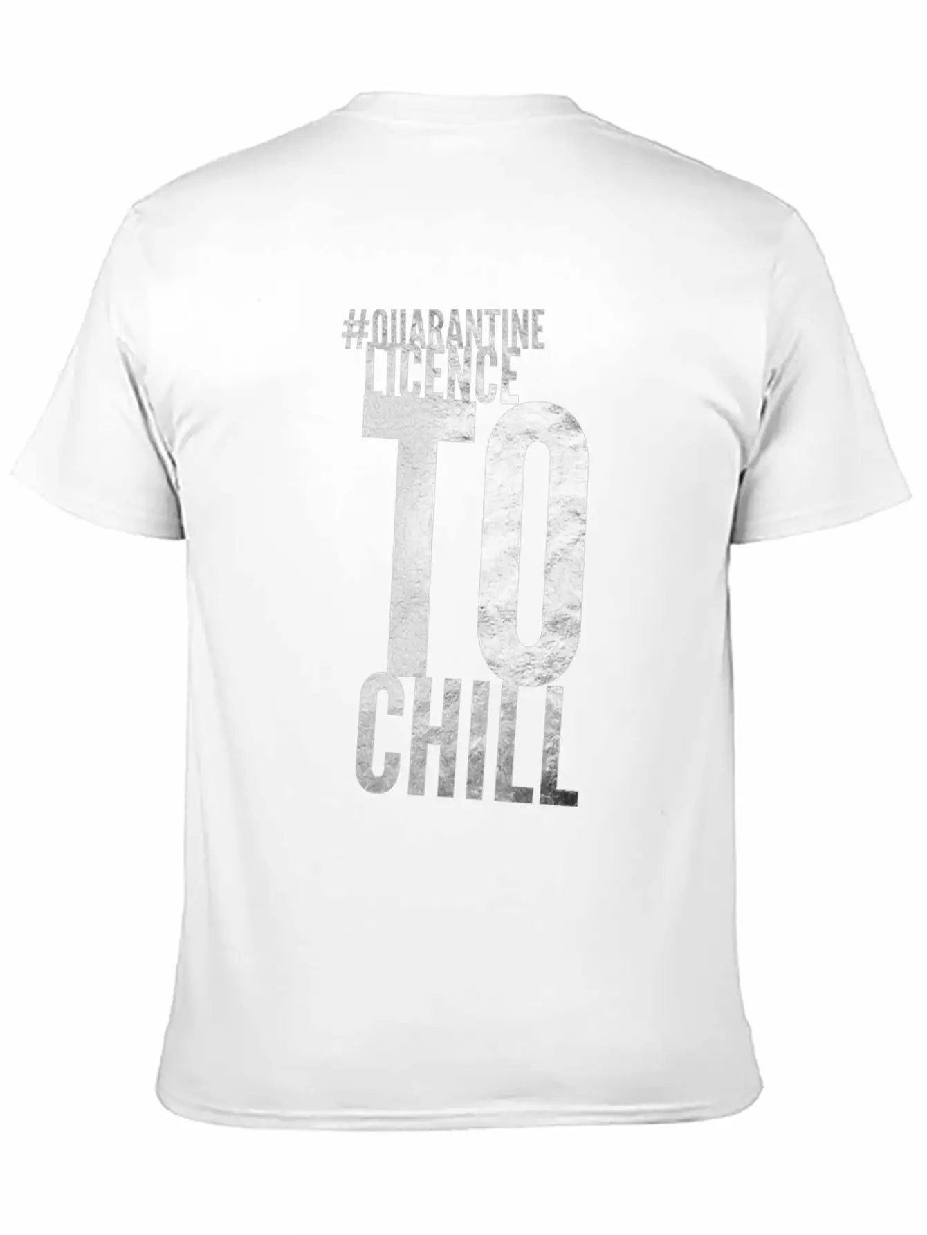 Quarantine Licence To Chill Stylish Everyday T-Shirt – Unisex Basic Cotton Tee