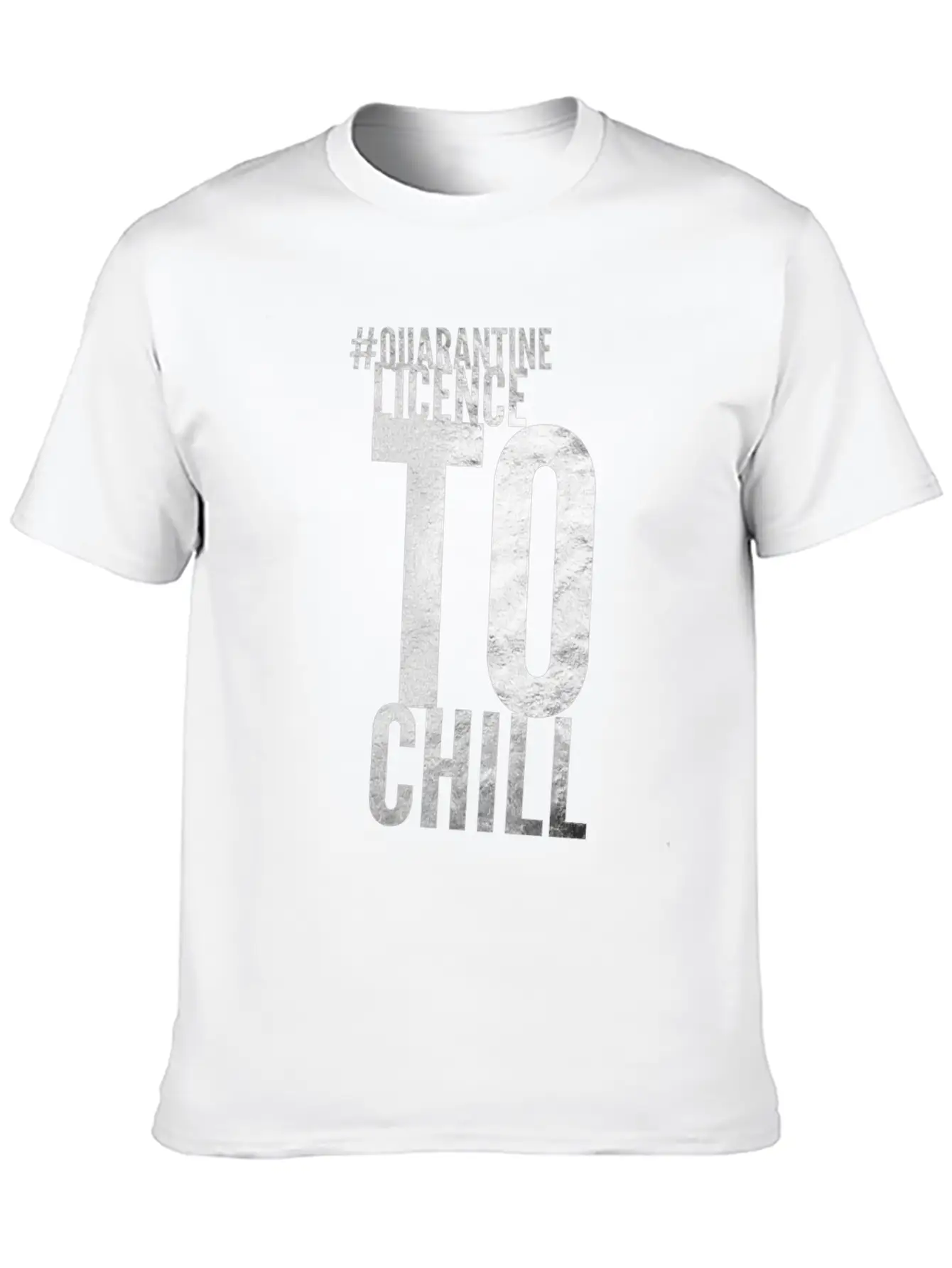 Quarantine Licence To Chill Stylish Everyday T-Shirt – Unisex Basic Cotton Tee