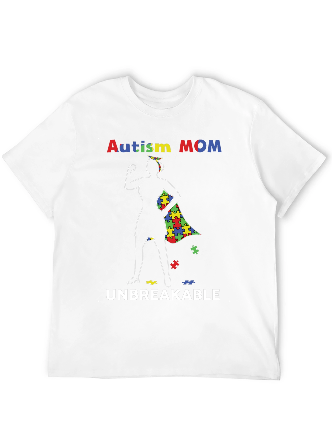 Autism Mom Unbreakable T-Shirt