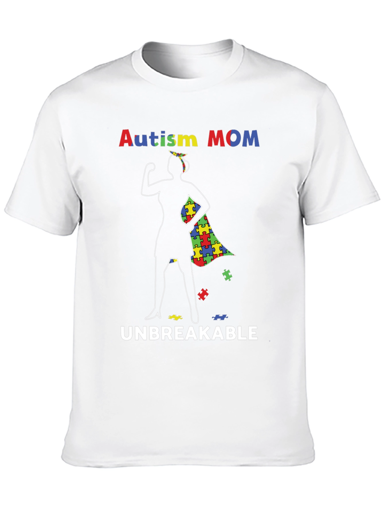 Autism Mom Unbreakable T-Shirt