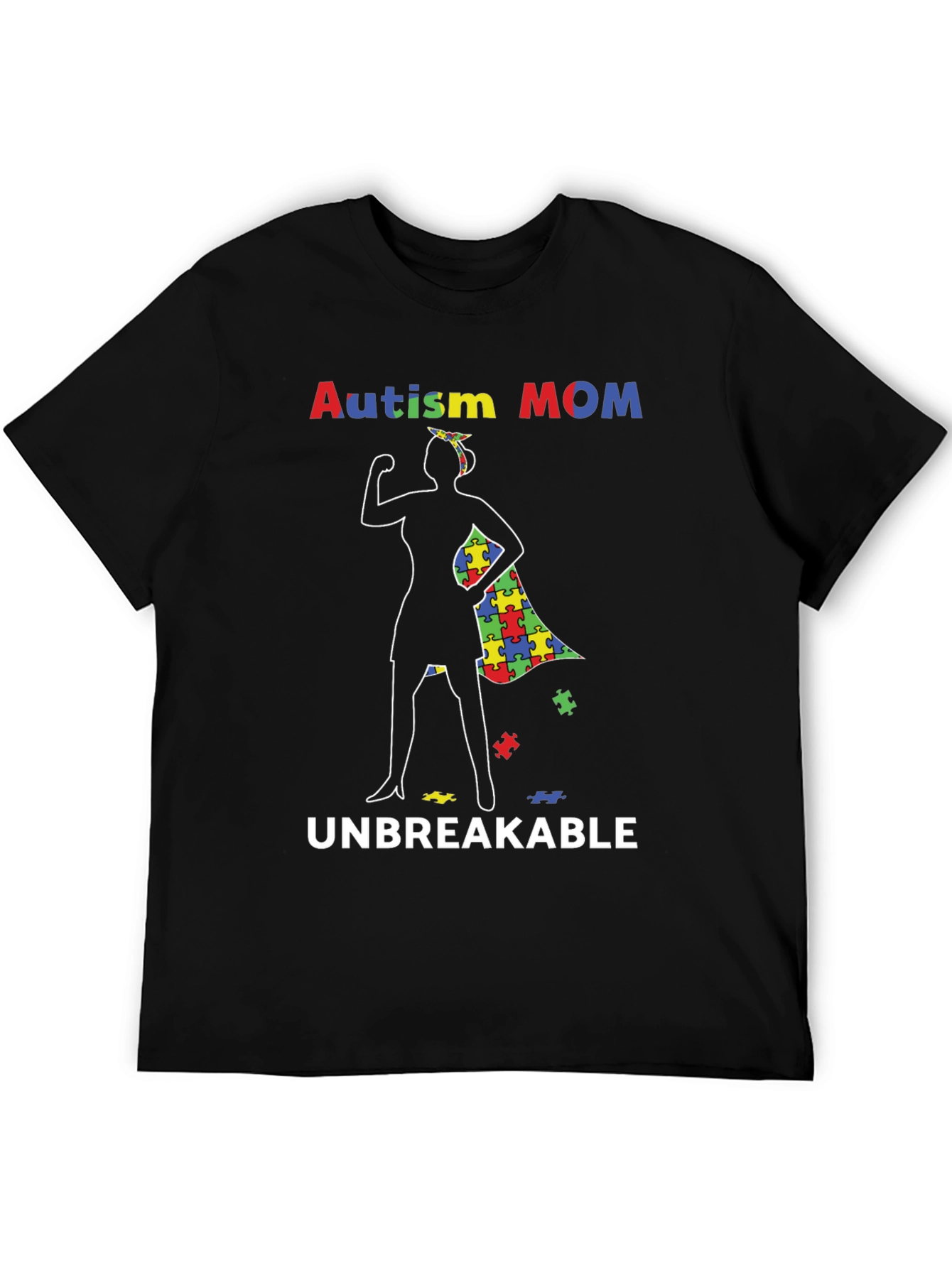 Autism Mom Unbreakable T-Shirt