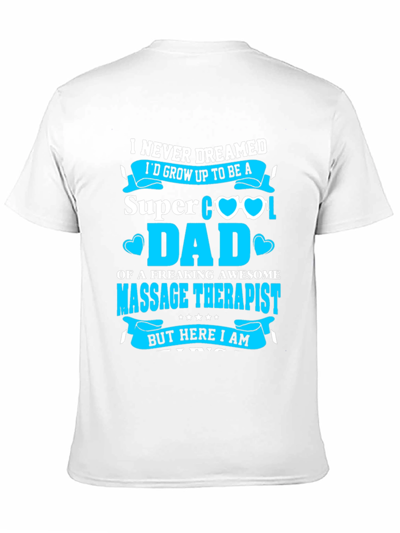Super Cool Dad Massage Therapist T-Shirt
