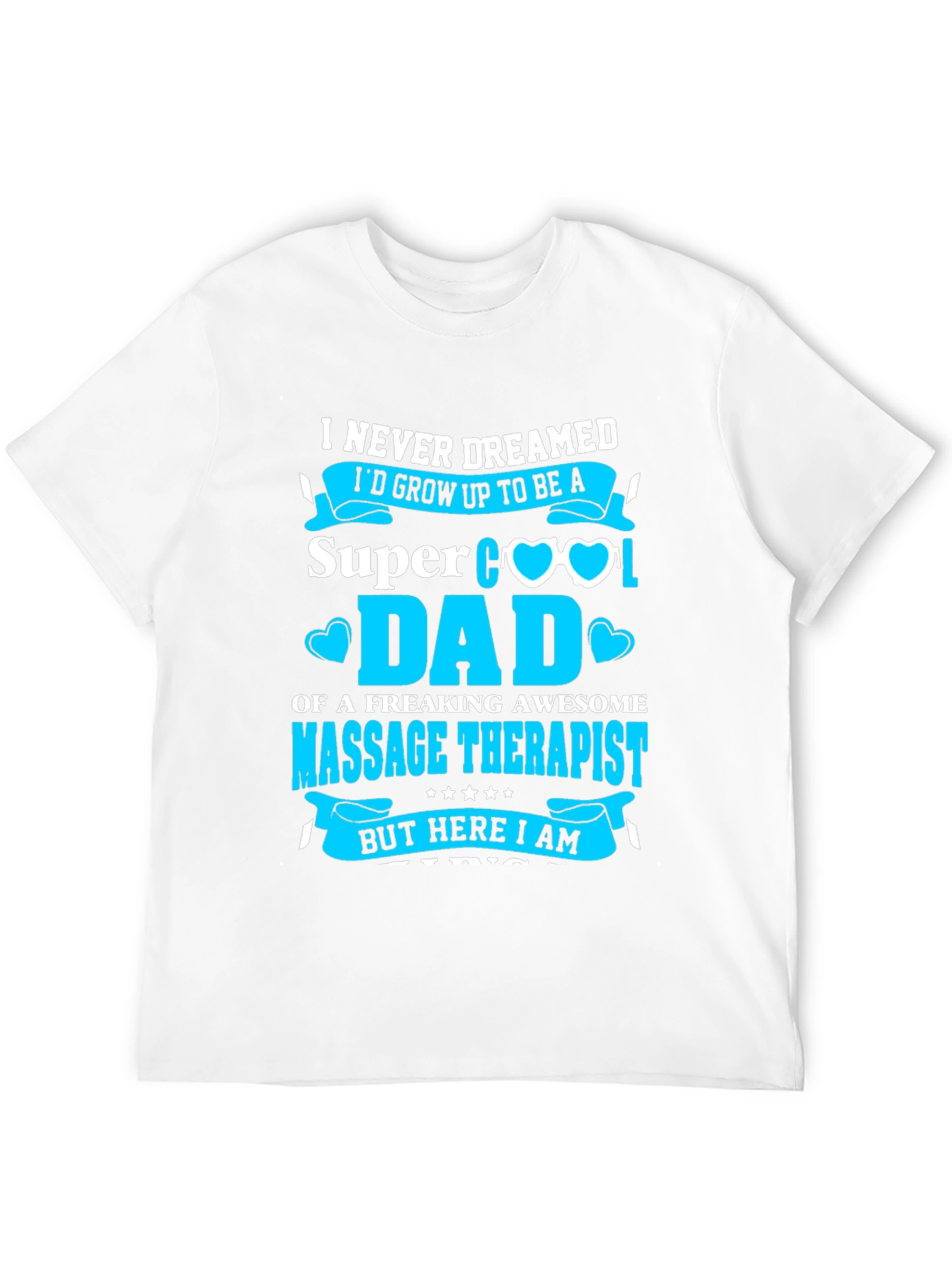 Super Cool Dad Massage Therapist T-Shirt