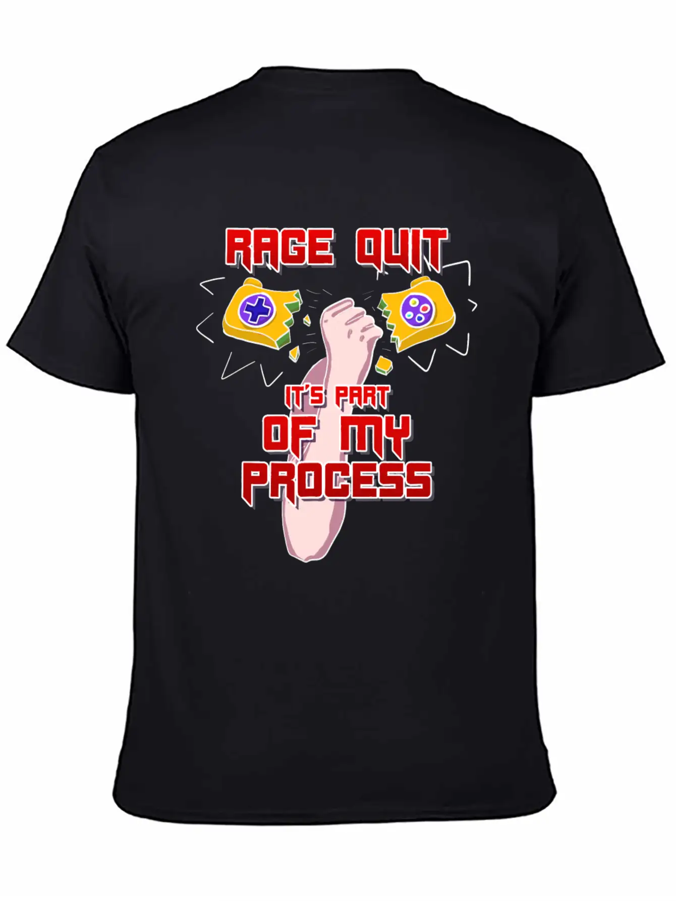 Rage Quit It's Part Of My Process! Stylish Everyday T-Shirt – Unisex Basic Cotton Tee