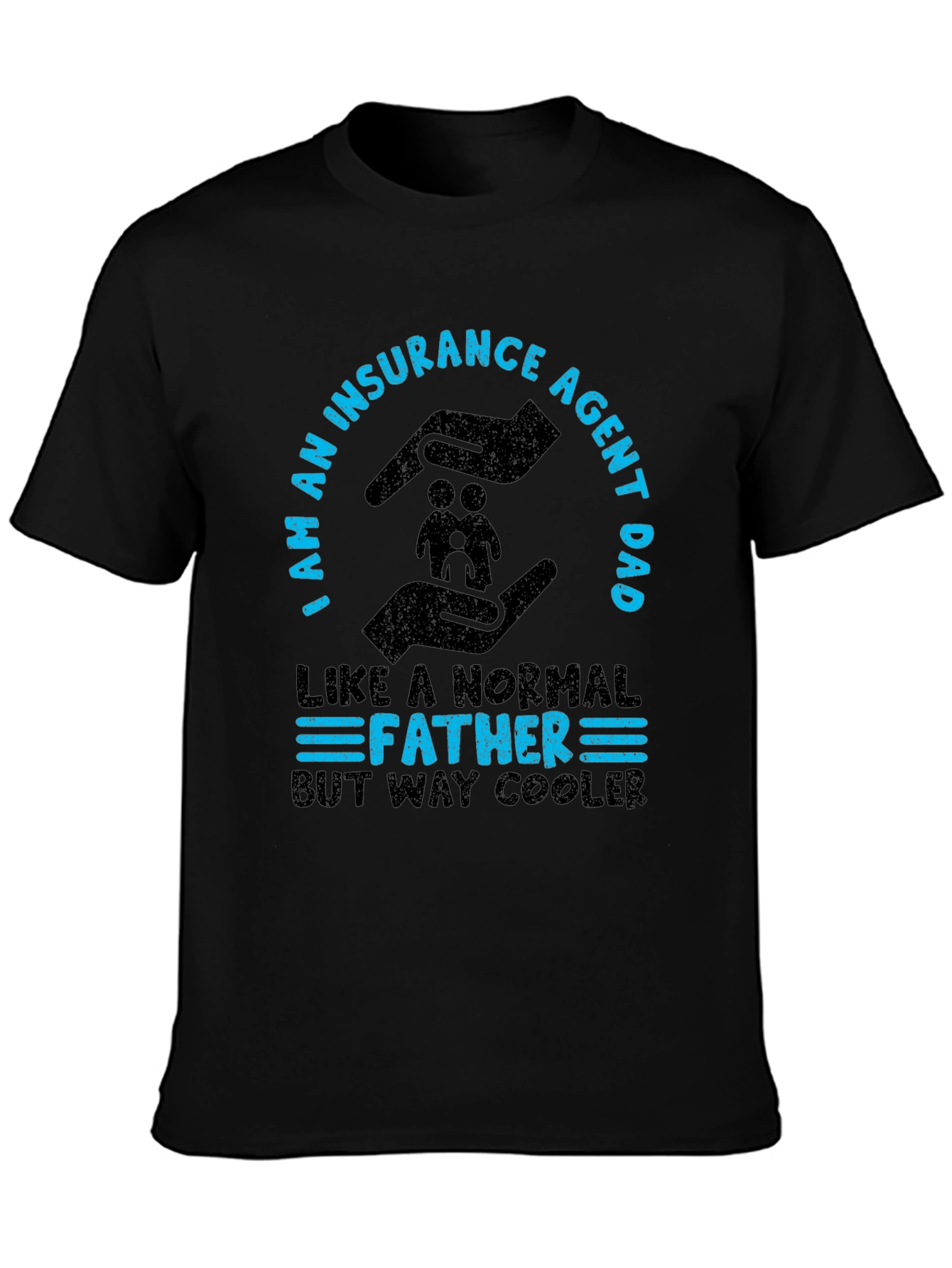 Insurance Agent Dad Graphic T-Shirt