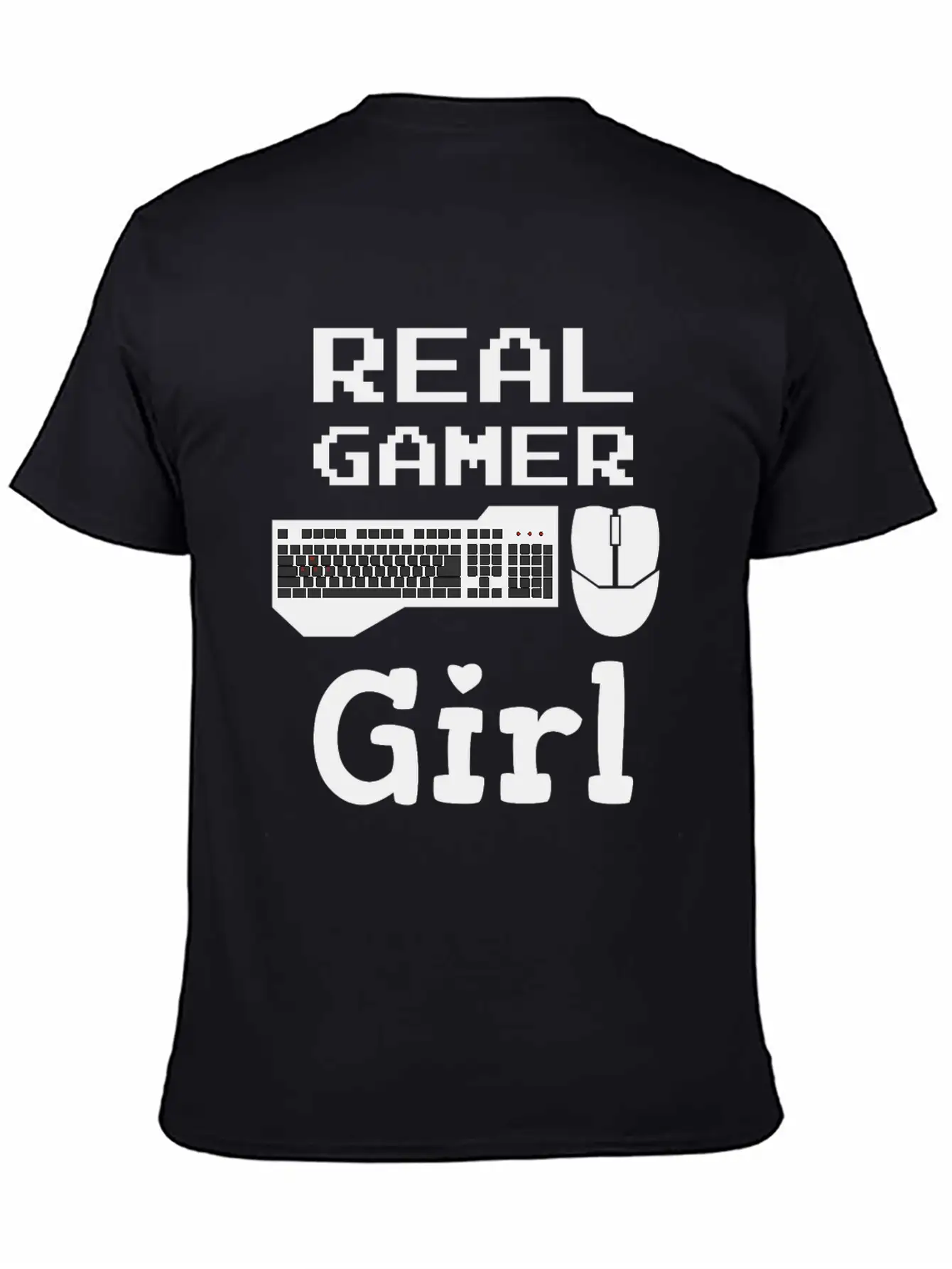 Real Gamer Girl Keyboard Mouse PC Gaming Unisex Casual T-Shirt – Clean Design For Daily Comfort